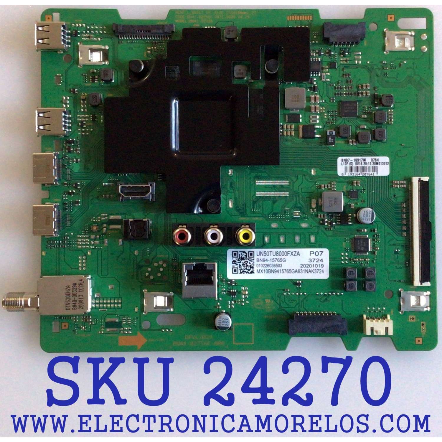 MAIN PARA TV SAMSUNG 4K·UHD·HDR / NUMERO DE PARTE BN94-15765G / BN41-02756C / BN97-16917W / BN9415765G / PANEL'S	CY-BT050HGPR1V / CY-BT050HGPV1H / DISPLAY CC500PV6D VER.01 / 50357A / MODELOS UN50TU8000FXZA YB06 / UN50TU8000FXZA LA09 / UN50TU8000FXZA LB10