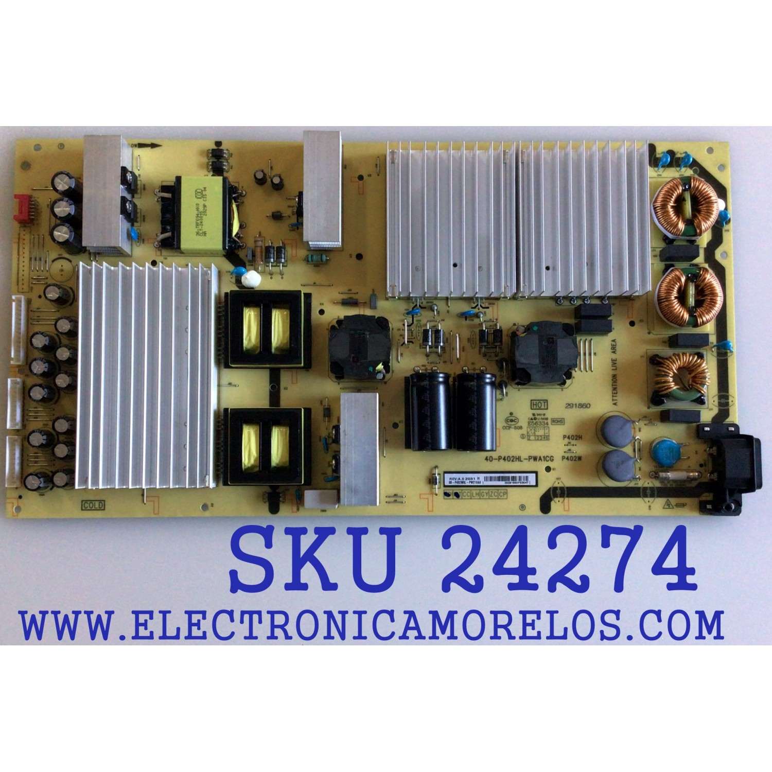 FUENTE DE PODER PARA TV TCL / NUMERO DE PARTE 08-P402W0L-PW210AA / 40-P402HL-PWA1CG / 201860 / E56334 / PANEL LVU650NDHL / MODELO 65R635