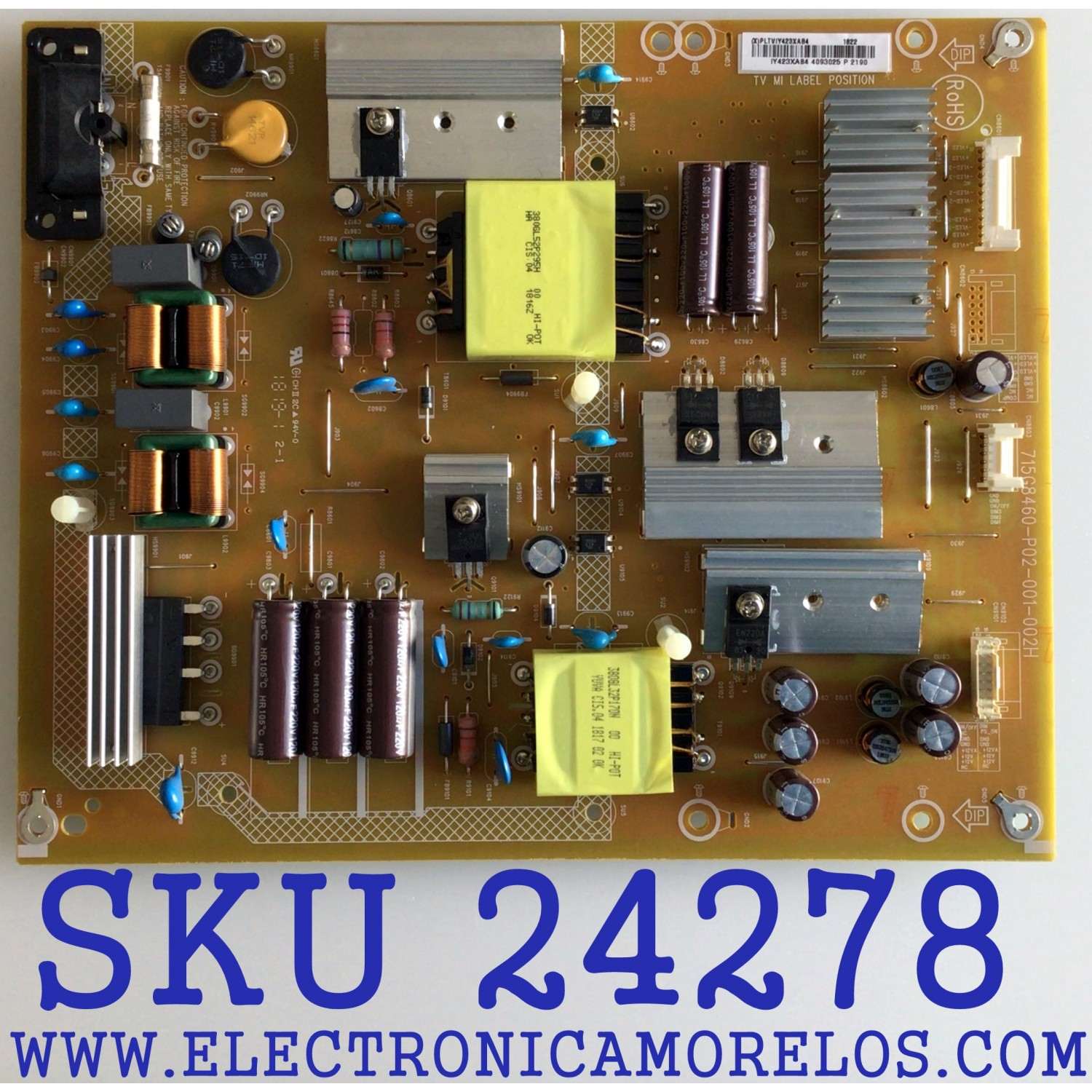 FUENTE DE PODER PARA TV VIZIO / NUMERO DE PARTE PLTVIY423XAB4 / 715G8460-P02-001-002H / IY423XAB4 / PANEL TPT500J1-HVN07.U REV:S500AS / PANEL D50F-F1 LTMWVTLU