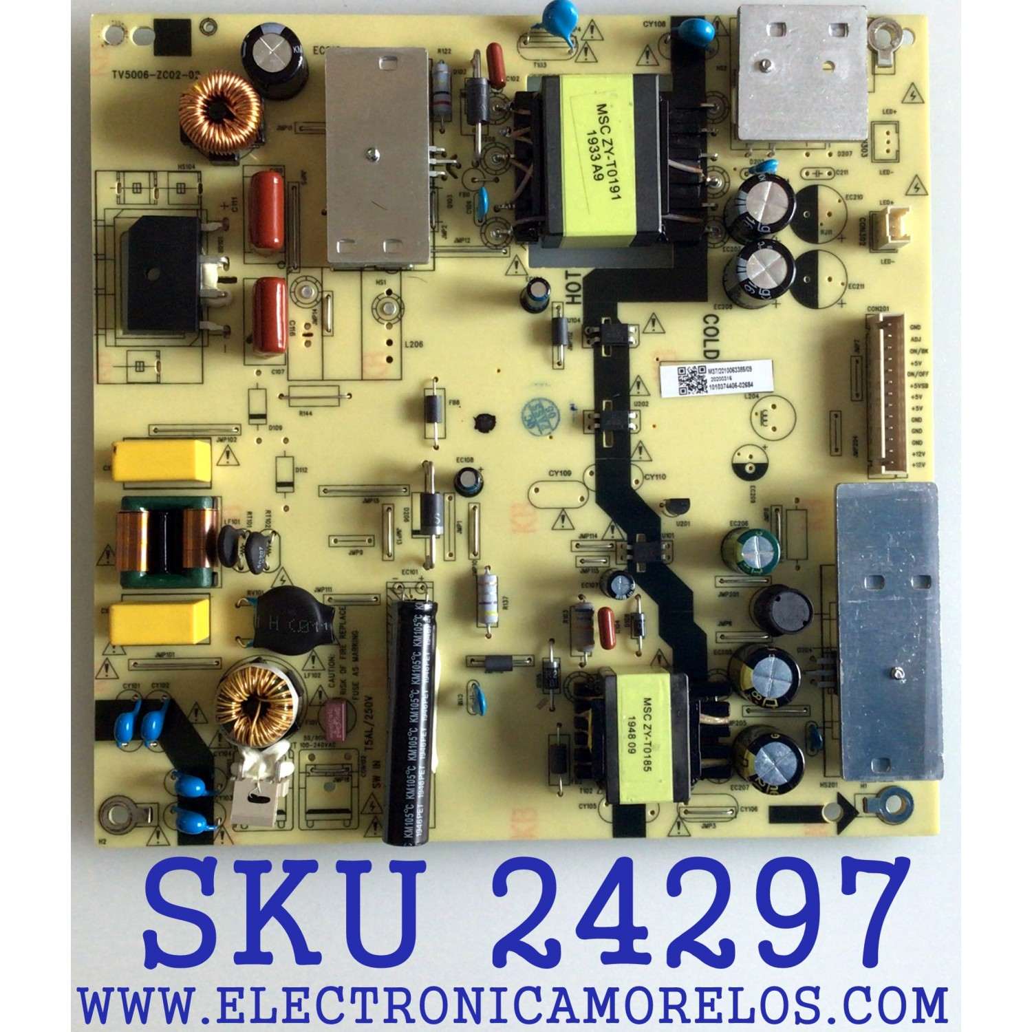 FUENTE DE PODER PARA TV WESTINGHOUSE / NUMERO DE PARTE 1010374405 / TV5006-ZC02-02 / 20200316 / 2010063385 / E021M431-H1 / PANEL ST4251D01-3 / MODELO WR43UT4019