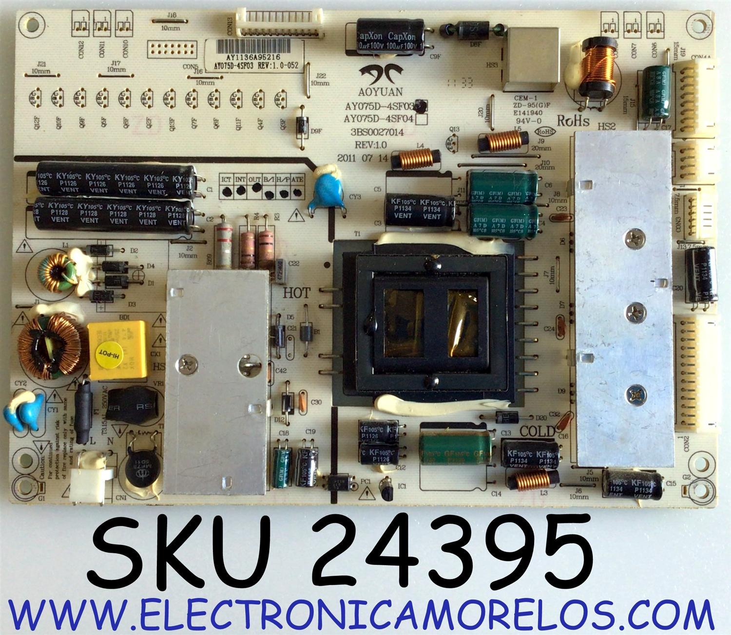 FUENTE DE PODER PARA TV SEIKI / NUMERO DE PARTE AY075D-4SF03 / 3BS0027014 / E141940 / AY075D-4SF03 REV:1.0 / AY1136A95216 / PANEL BLHV320WX2-101 / MODELO SE321FB