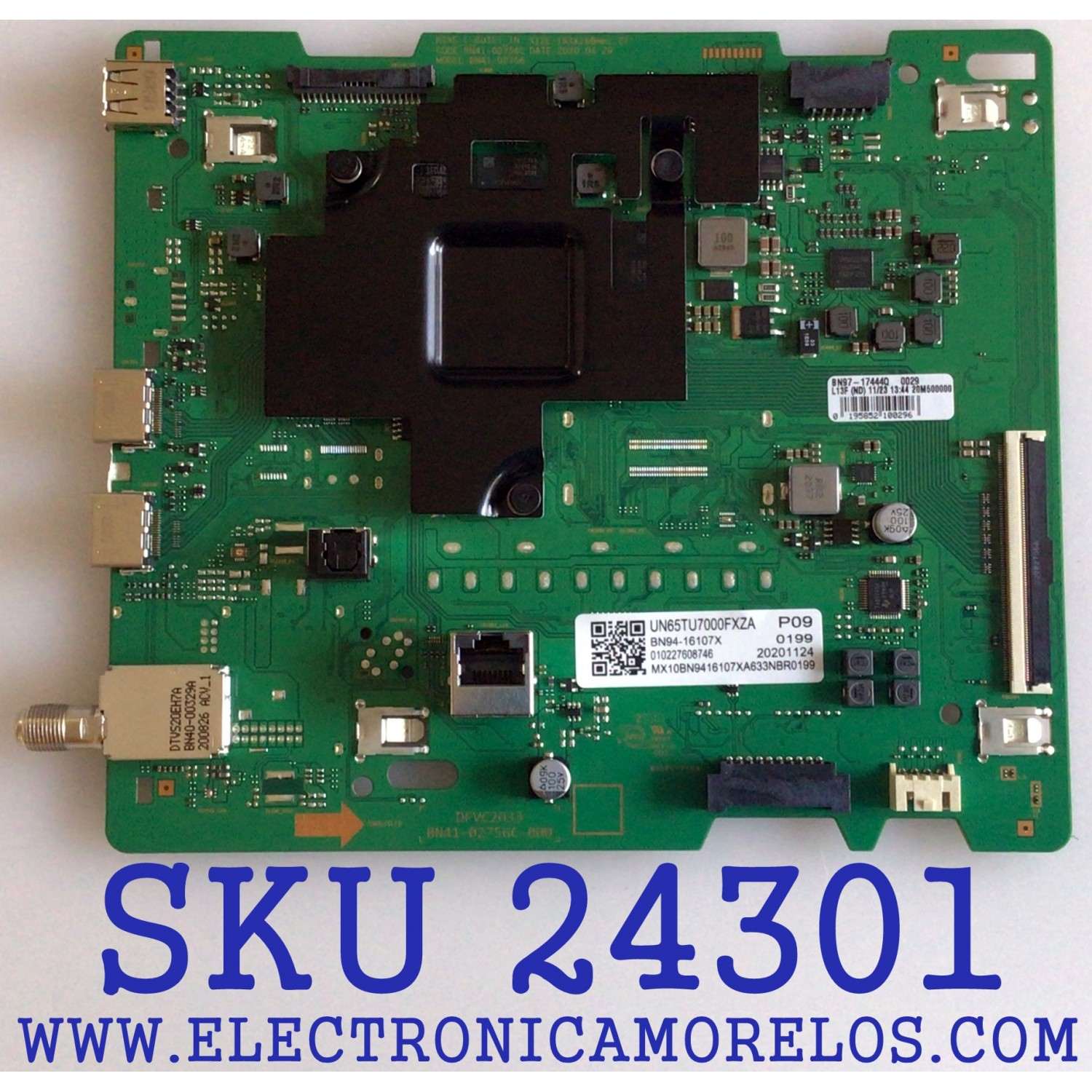 MAIN ORIGINAL PARA TV SAMSUNG / NUMERO DE PARTE BN94-16107X / BN41-02756C / BN97-17444Q / BN41-02756C-000 / DFVC2033 / PANEL CY-BT065HHGSV1H / MODELO UN65TU7000FXZA UA06