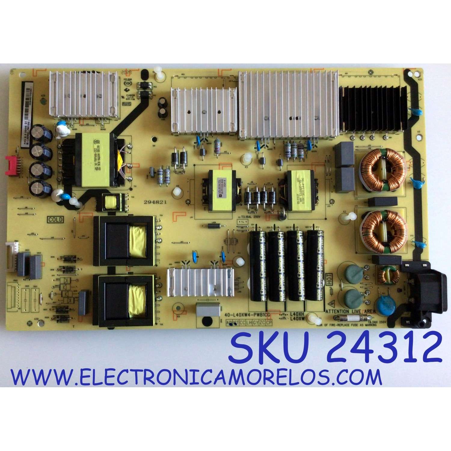 FUENTE DE PODER PARA TV TCL / NUMERO DE PARTE 08-L40XWA4-PW210AA / 40-L40XW4-PWB1CG / L40XW / E148158 / PANEL LVU750NDEL CD9W03 / DISPLAY ST7461D01-A VER.2.1 / MODELOS 75S431 / 75S434 / 75S435 / 75S446
