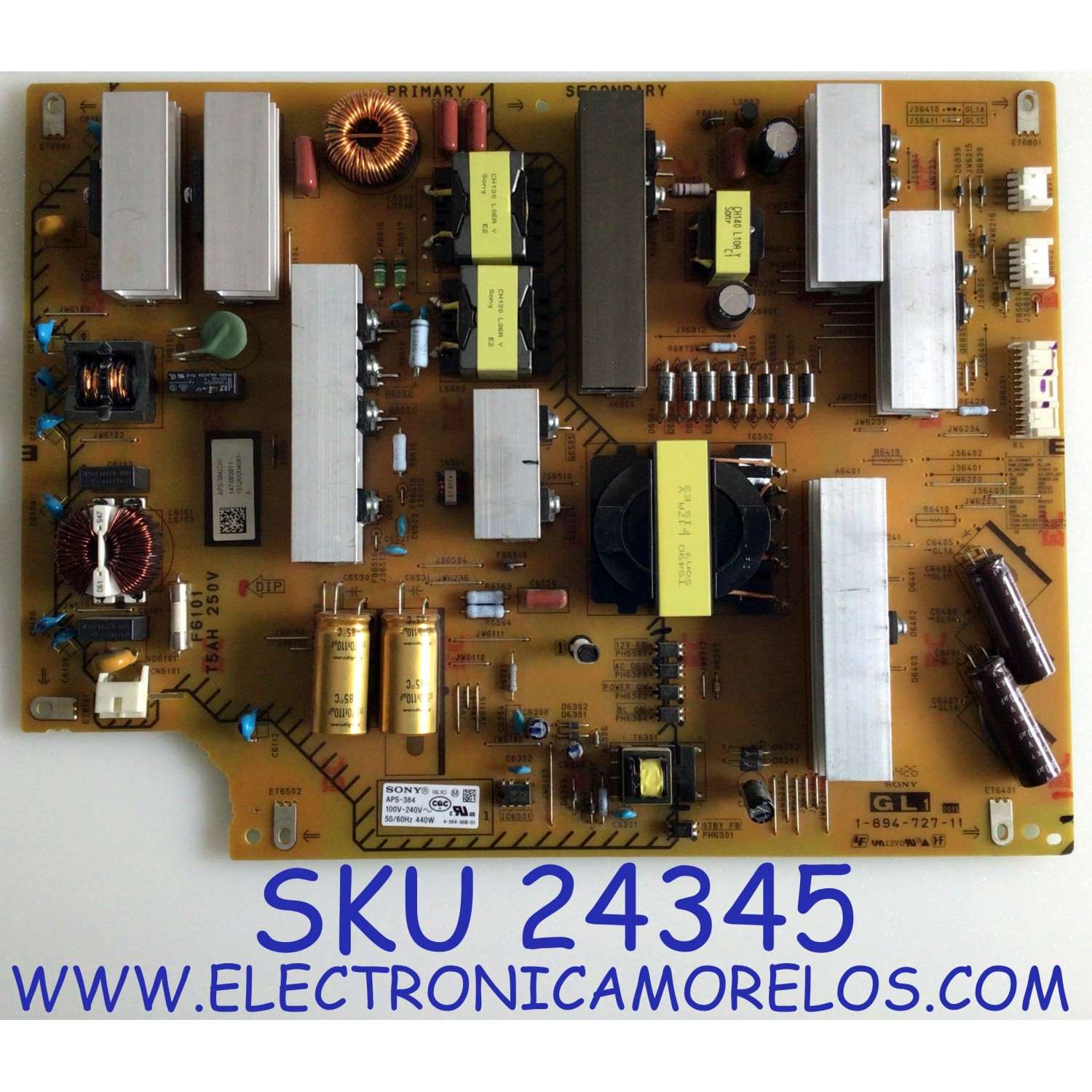 FUENTE DE PODER PARA TV SONY / NUMERO DE PARTE 147460911 / 1-474-609-11 / APS-384(CH) / 1-894-727-11 / APS-384 / PANEL S750HF59 V0 / MODELO KDL-75W850C / KDL75W850C