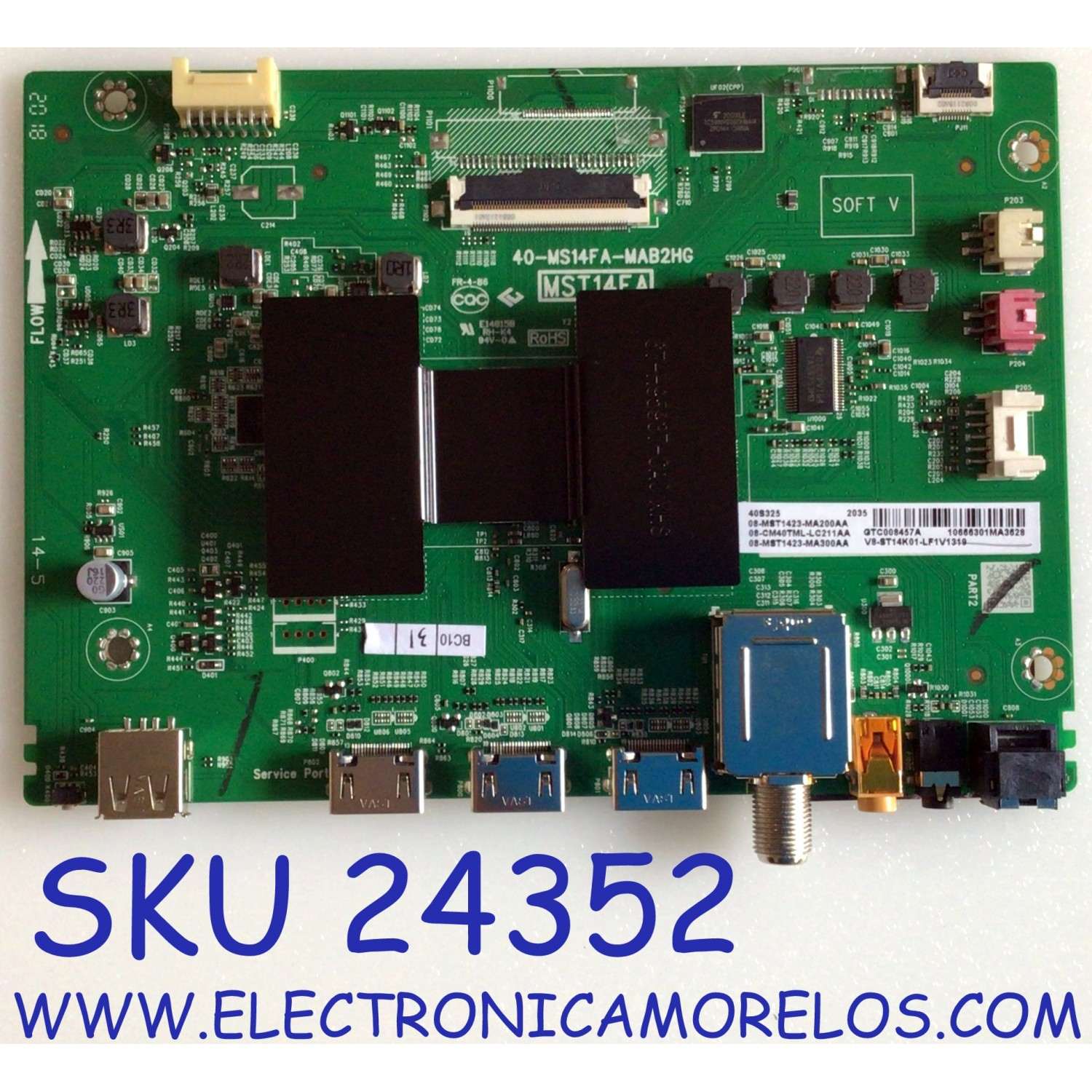 MAIN PARA SMART TV TCL FHD ROKU SMART TV RESOLUCION (1920 x 1080) / NUMERO DE PARTE  08-CM40TML-LC211AA / 40-MS14FA-MAB2HG / 08-MST1423-MA200AA / V8-ST14K01-LF1V1319 / 08-MST1423-MA300AA / PANEL LVF395NDEL MD9W06 / MODELO 40S325