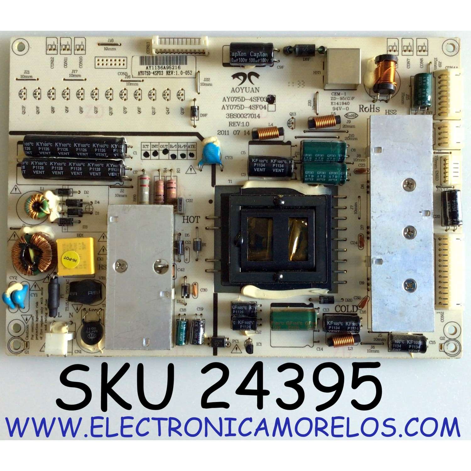 FUENTE DE PODER PARA TV SEIKI / NUMERO DE PARTE AY075D-4SF03 / 3BS0027014 / E141940 / AY075D-4SF03 REV:1.0 / AY1136A95216 / PANEL BLHV320WX2-101 / MODELO SE321FB