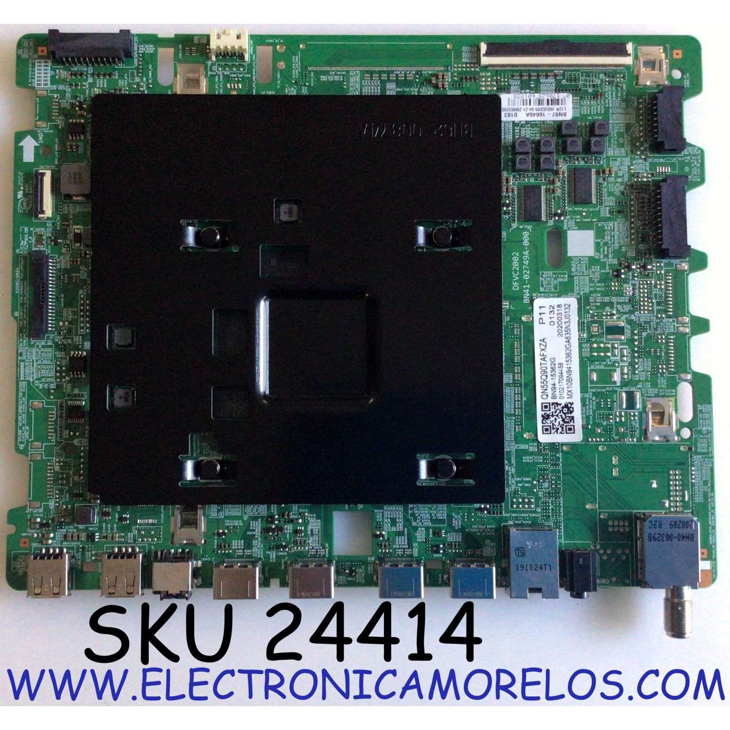 MAIN PARA TV SAMSUNG QLED SMART TV / NUMERO DE PARTE BN94-15362G / BN41-02749A / BN97-16646A / BN41-02749A-000 / DFVC2002 / PANEL CY-TT055FLAV2H / MODELOS QN55Q90TAFXZA / QN55Q90TAFXZA AA01 / QN55Q90TAFXZA AB02