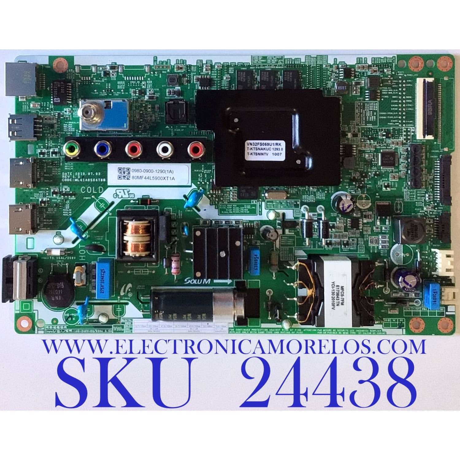 MAIN FUENTE ((COMBO)) PARA TV SAMSUNG HD SMART TV / NUMERO DE PARTE 0980-0900-1290 / ML41A050478B / VN32HS04BU / VN32FS059U / 098009001290 / PANEL T320HVN05.4 / HV320FHB-N10 / MODELO UN32N5300 / UN32N5300AFXZA VD04