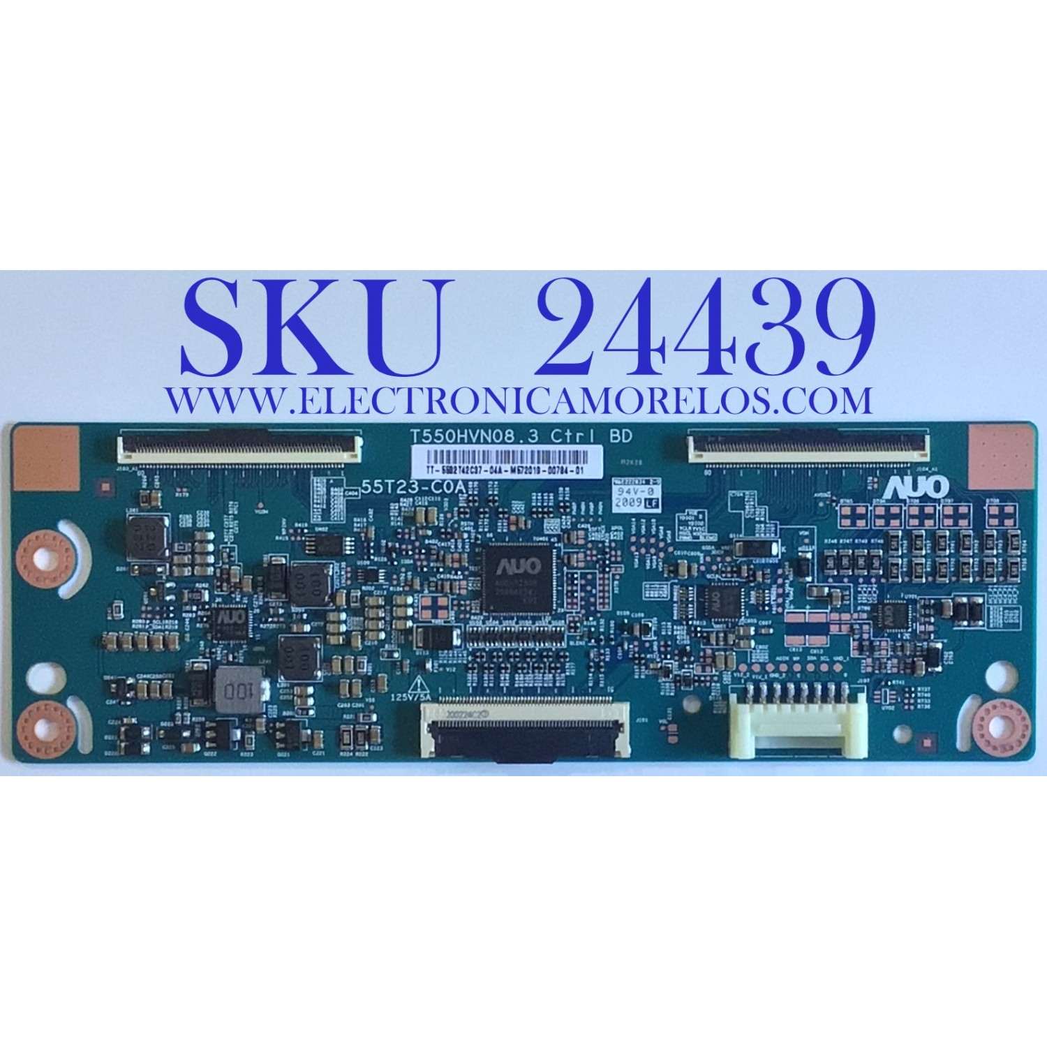T-CON PARA TV SAMSUNG / NUMERO DE PARTE 55.32T42.C37 / T550HVN08.3 / 5532T42C37 / 55T23-C0A / PANEL'S B05I320WX1 / T320HVN05.4 / MODELOS  UN32N5300AFXZA VD04