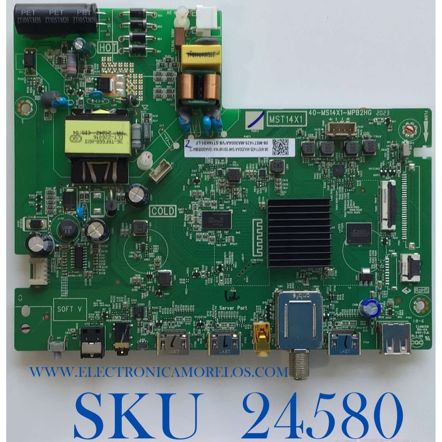 MAIN FUENTE (COMBO) PARA TCL·ROKU TV / NUMERO DE PARTE 08-MST1425-MA200AA / 40-MS14X1-MPB2HG / MST14X1 / 08-MST1425-MA300AA / V8-ST14K01-LF / PANEL LVW320NDEL / DISPLAY PT320AT02-4 / MODELOS 32S331 / 32S335