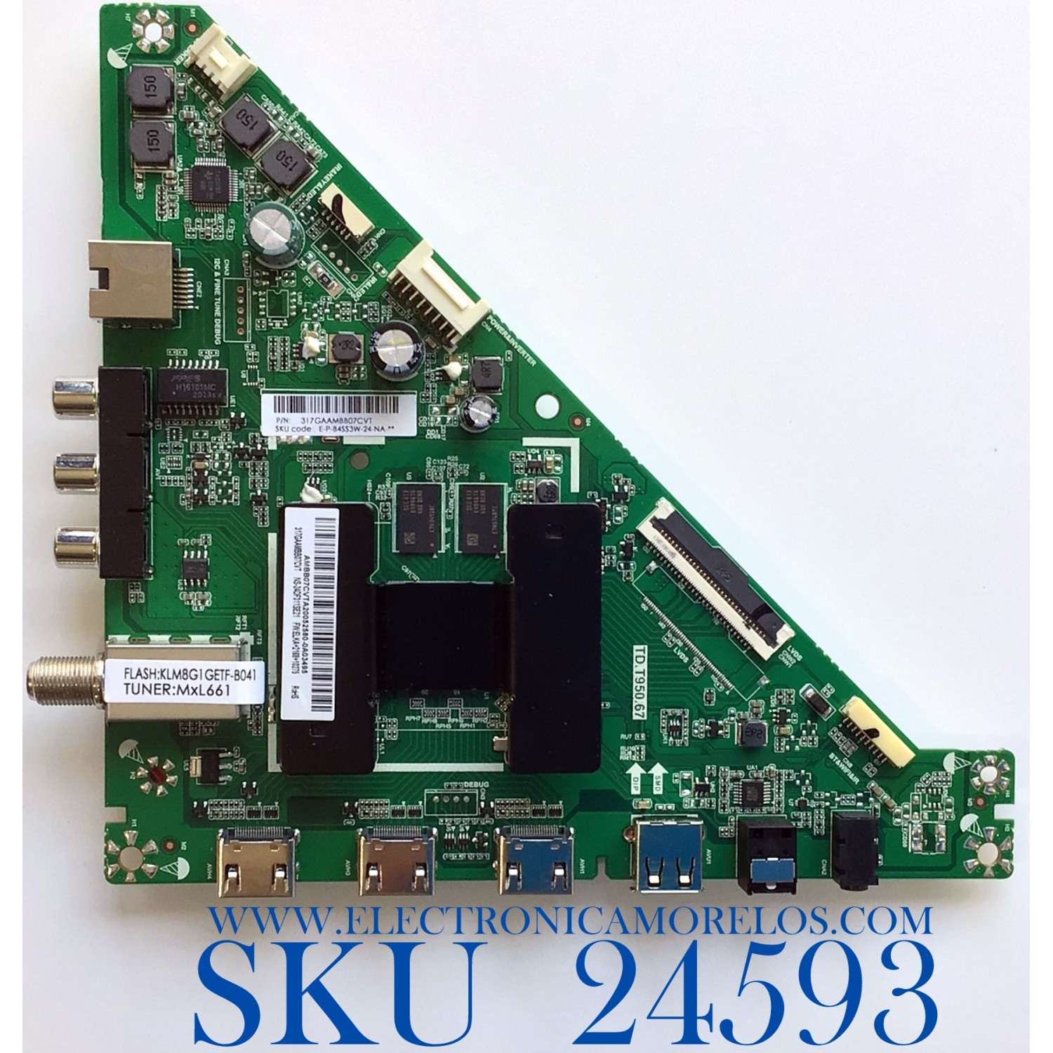 MAIN PARA TV INSIGNIA / NUMERO DE PARTE 317GAAMBB07CVT / TD.T950.67 / A20052580 / AMBB07CVTA20052580 / E254215 / E-P-B4SS3W-24-NA / E021M442-G2 / MODELO NS-24DF311SE21