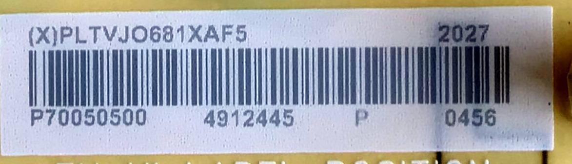 FUENTE DE PODER PARA TV INSIGNIA 4K UHD SMART FIRE TV / NUMERO DE PARTE PLTVJO681XAF5 / PLTVJO681XAF5 / P70050500 / 4912445 / A2006200512 / PANEL TPT700B5-U1T01.D REV:S01BD / MODELO NS-70DF710NA21 - Imagen 2