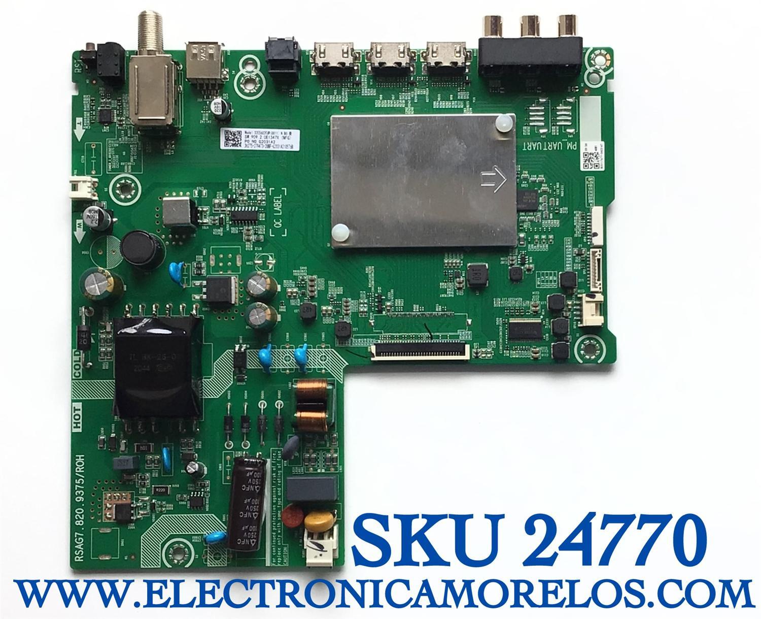 MAIN FUENTE ((COMBO)) PARA TV HISENSE SMART 4K HD / NUMERO DE PARTE 279473 / RSAG7.820.9375/ROH / 36275-279473-20BF-G2031A210576B / B20117677-0A03147 / PANEL JHD315V1H01-TXL1/S0/GM/ROH / DISPLAY V320BJ8-Q01 REV.C1 / MODELO 32H4030F1