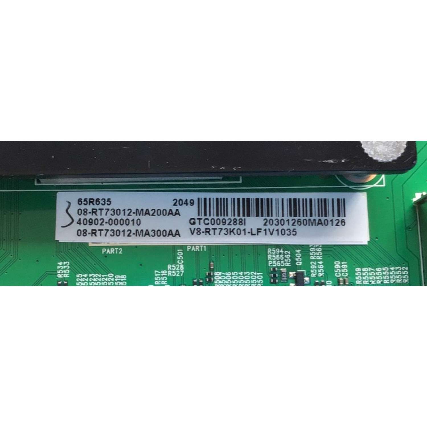 MAIN PARA SMART TV TCL (ROKU) 4K QLED DOLBY VISION HDR RESOLUCION (3840 x 2160) / NUMERO DE PARTE 	40902-000010 / 40-RT73M1-MAD2HG / 08-RT73012-MA200AA / 08-RT73012-MA300AA / GTC009288I  / V8-RT73K01-LF1V1035 / PANEL LVU650NDHL CD9W00 / MODELO 65R635 - Imagen 2