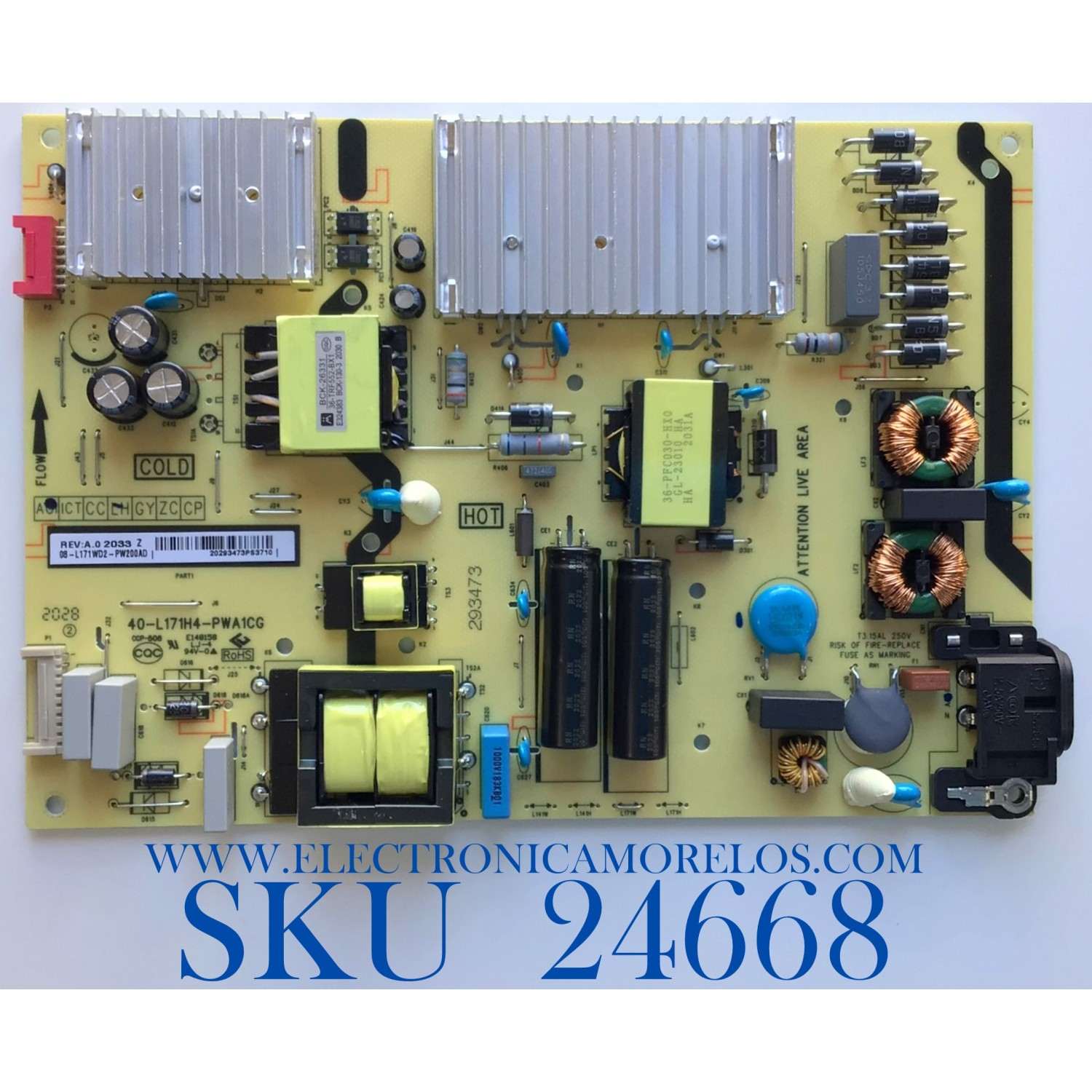 FUENTE DE PODER PARA TV TCL / NUMERO DE PARTE 08-L171WD2-PW200AD / 40-L171H4-PW200AD / CCP-505 / 20293473PS3710 / PANEL LVU650NDEL CS9W11 / MODELOS 65S431 / 65S433 / 65S434 / 65S435 / 65A445 