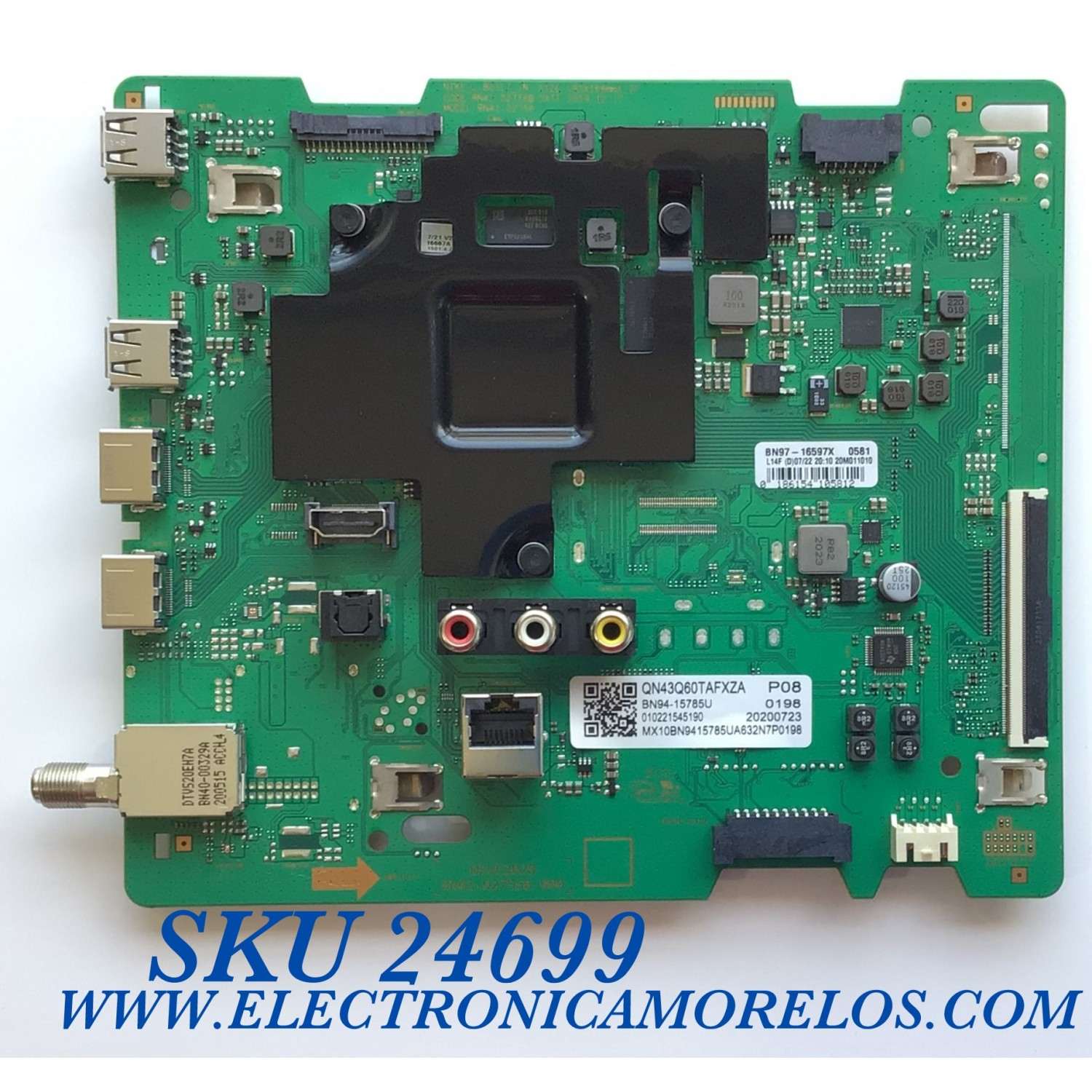 MAIN PARA TV SAMSUNG 4K UHD·HDR SMART TV / NUMERO DE PARTE BN94-15785U / BN41-02756B / BN97-16597X / BN9415785U / PANEL CY-RT043HGHV4H / MODELO QN43Q60 / QN43Q60TAFXZA CD02
