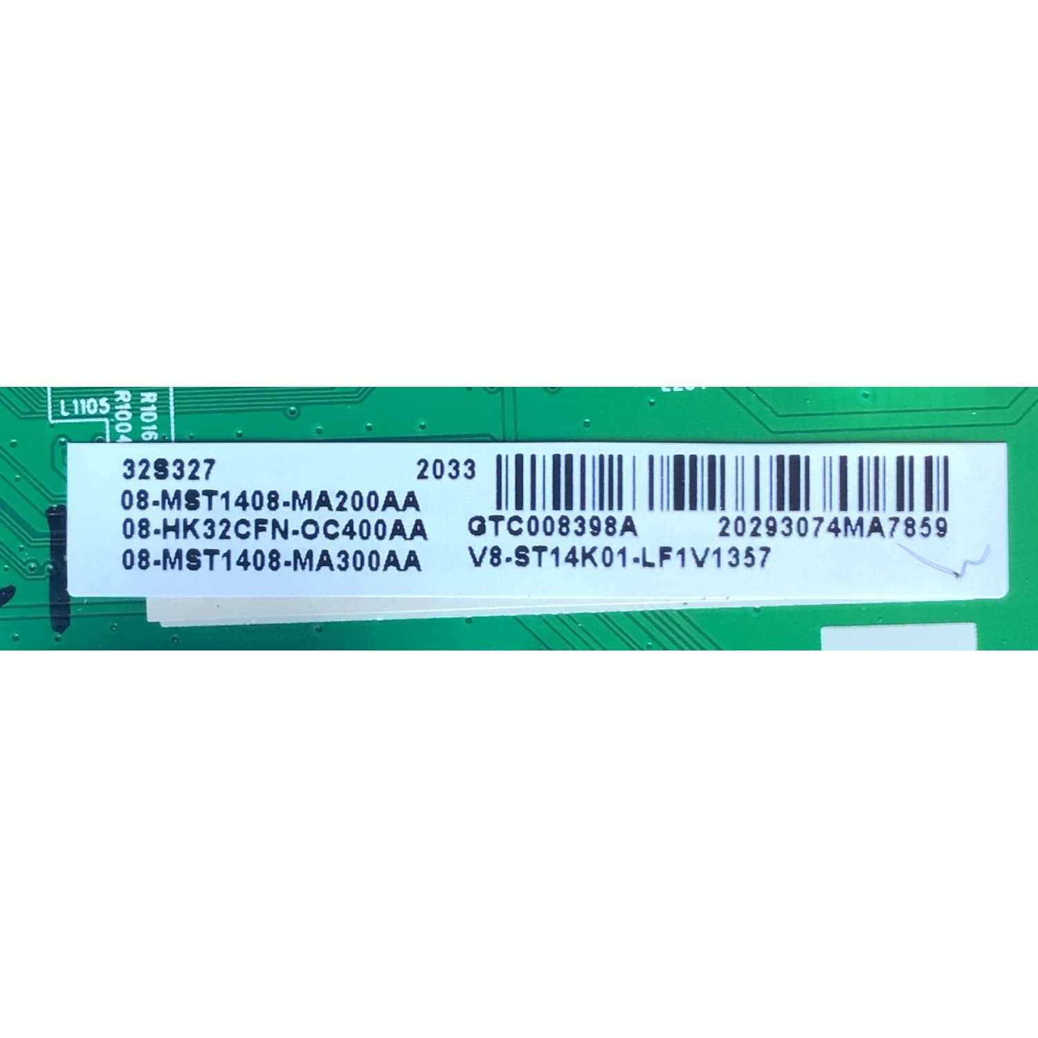 MAIN PARA TV TCL SMART / NUMERO DE PARTE 08-HK32CFN-OC400AA / 40-MS14FA-MAA2HG / MST14FA / V8-ST14K01-LF1V157 / 08-MST1408-MA200AA / 08-MST1408-MA300AA/ PANEL LVF320NDEL KJ9W00 / DISPLAY PT320CT01-3 VER.1.2 / MODELO 32S327 - Imagen 2