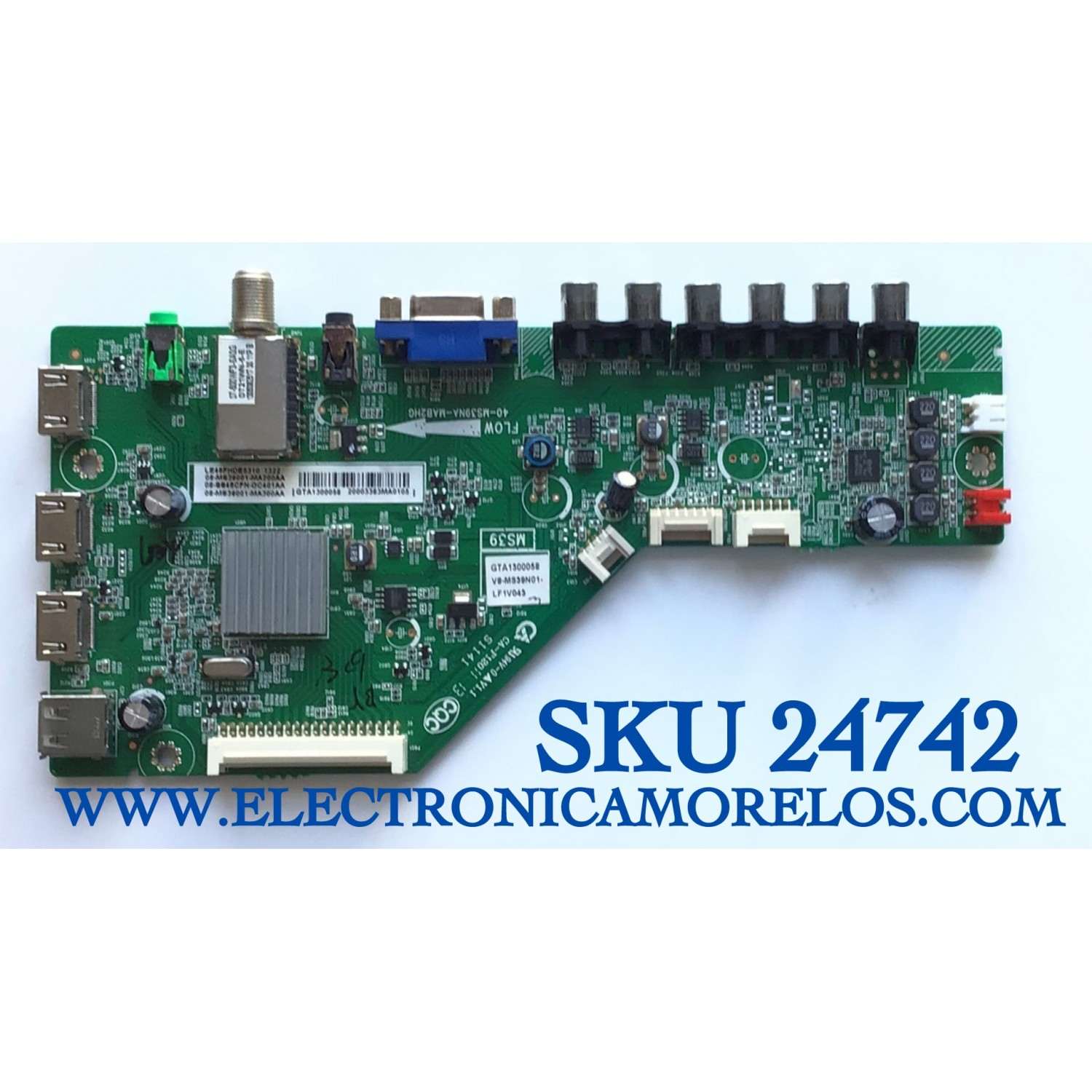 MAIN PARA TV TCL / NUMERO DE PARTE 08-SS46CFN-OC401AA / 40-MS39NA-MAB2HG / 08-MS39001-MA300AA / 08-MS39001-MA200AA / PANEL LVF460NE3L / MODELOS LE46FHDE5310 / LE46FHDE5310TAAA