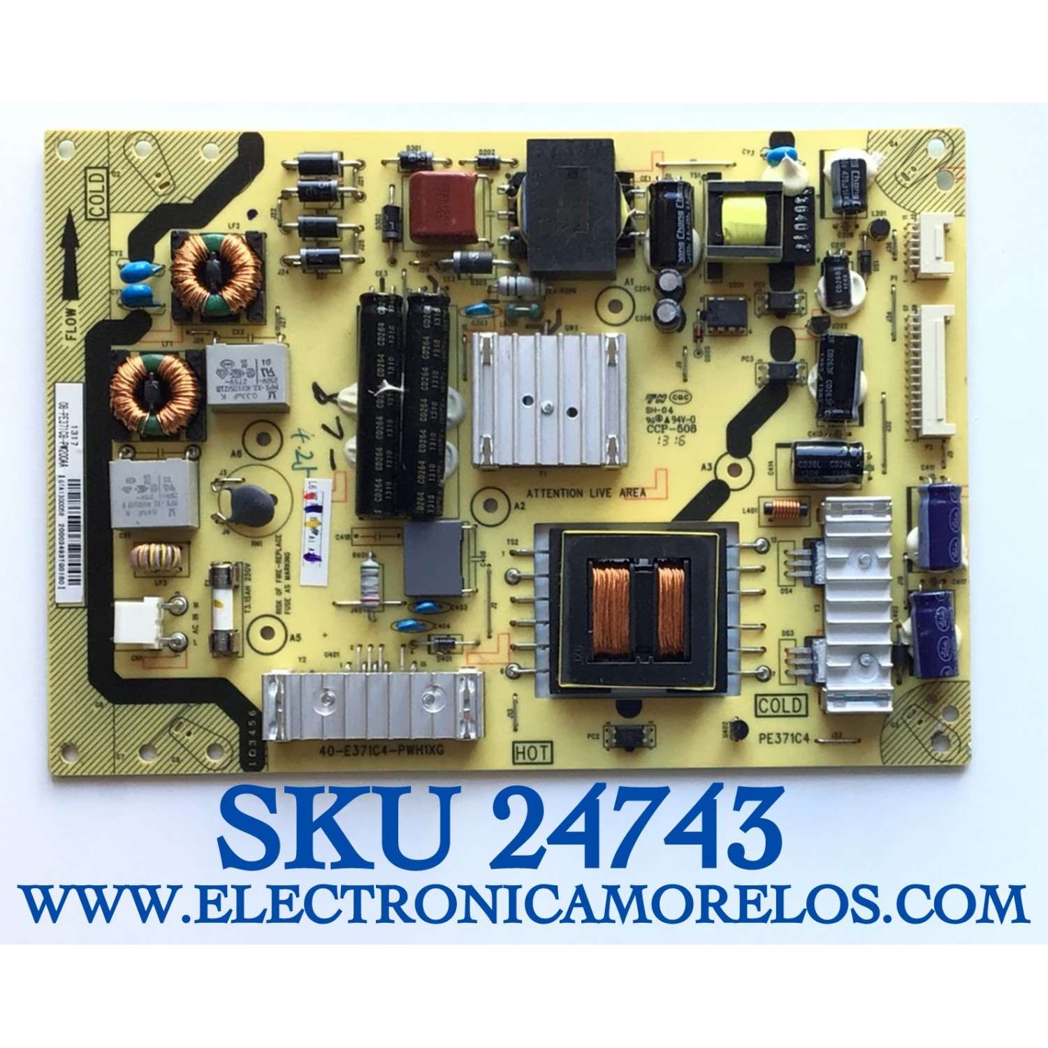 FUENTE DE PODER PARA TV TCL / NUMERO DE PARTE 08-PE371C8-PW200AA / 40-E371C4-PWH1XG / PE371C4 / CCP-508 / PANEL LVF460NE3L / MODELOS LE46FHDE5310 / LE46FHDE5310TAAA