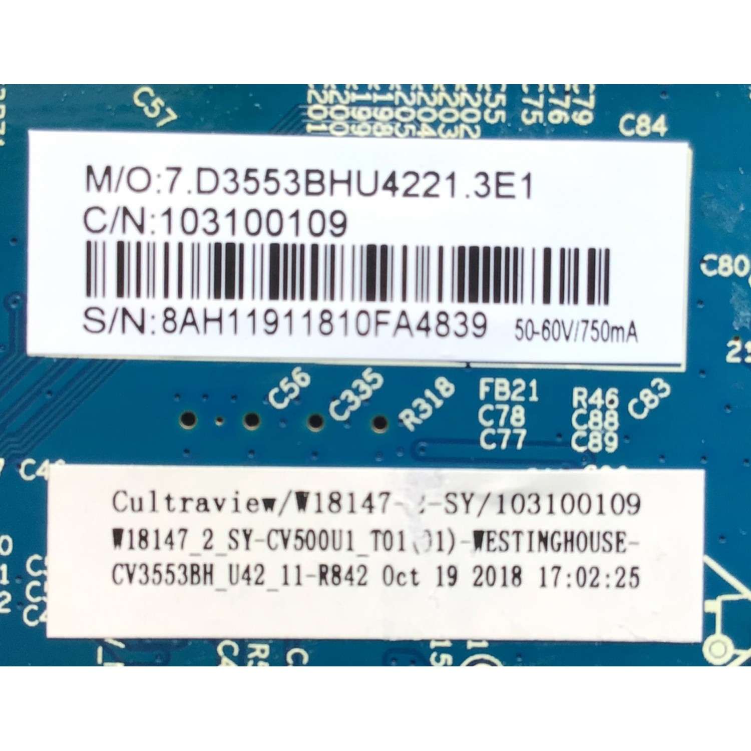 MAIN FUENTE PARA TV WESTINGHOUSE RESOLUCION (1920 x 1080) NUMERO DE PARTE 103100109 / CV3553BH-U42 /  W18147-2-SY  / 10310010918AXFA / PANEL T500-TAF-DLED / DISPLAY CV500U1-T01 / MODELO WD49FB1018 - Imagen 3