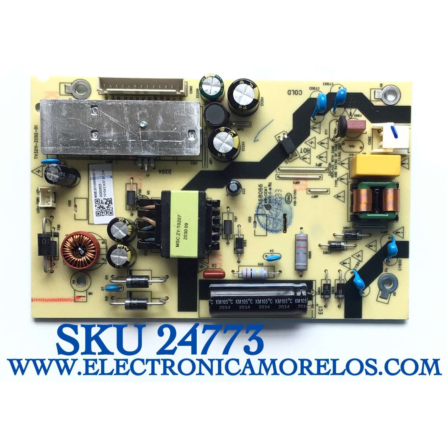 FUENTE DE PODER ORIGINAL PARA TV ONN / NUMERO DE PARTE 514C3211M08 / TV3211-ZC02-01 / E168066 / 303C3211064 / KB-5150 / PANEL LSC320AN09-H / LSC320AN10-H / HV320WHB-F56 / V320BJ8-Q01 / MODELOS 100012589 32" / WR32HB2200 / NS-32F202NA22