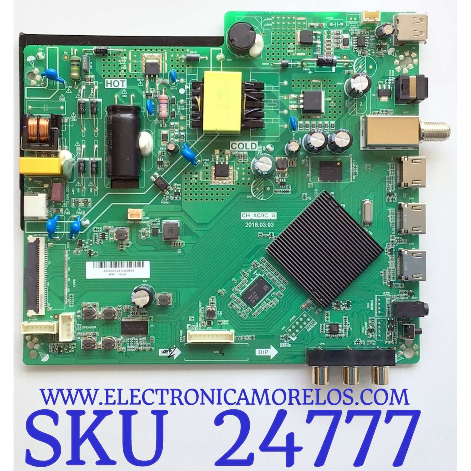 MAIN FUENTE (COMBO) ONN·ROKU TV (32) / NUMERO DE PARTE TPD.MS1603.PB751 / CH_XC9C_A / OSP603 / E232205 / PANEL C320Y19-D6 / MODELO 100012589 