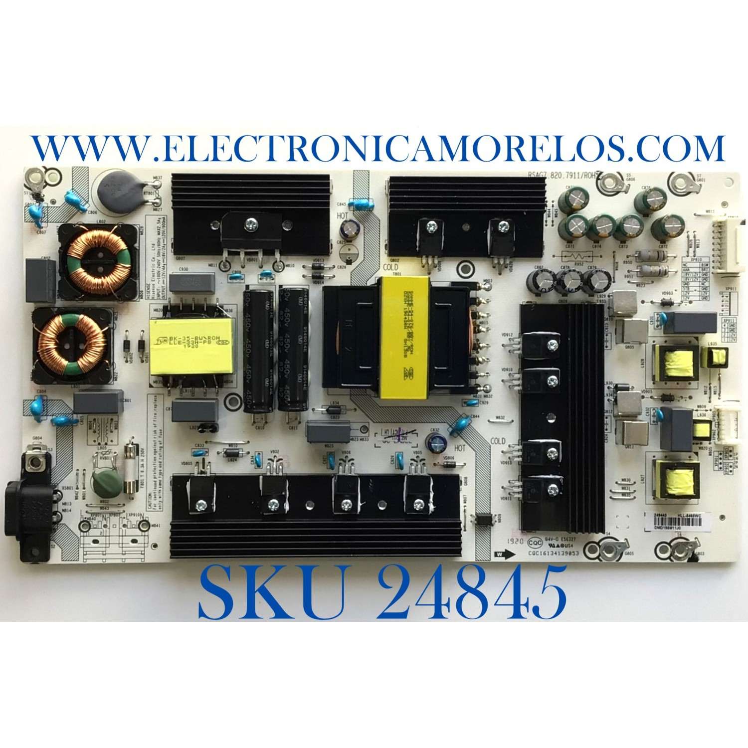 FUENTE DE PODER PARA TV HISENSE / NUMERO DE PARTE 249443 / RSAG7.820.7911/ROH / HLL-5465WC / CQC16134139053 / PANEL HD650S1U71-K1\S0\GM\ROH / MODELO 65R6E1