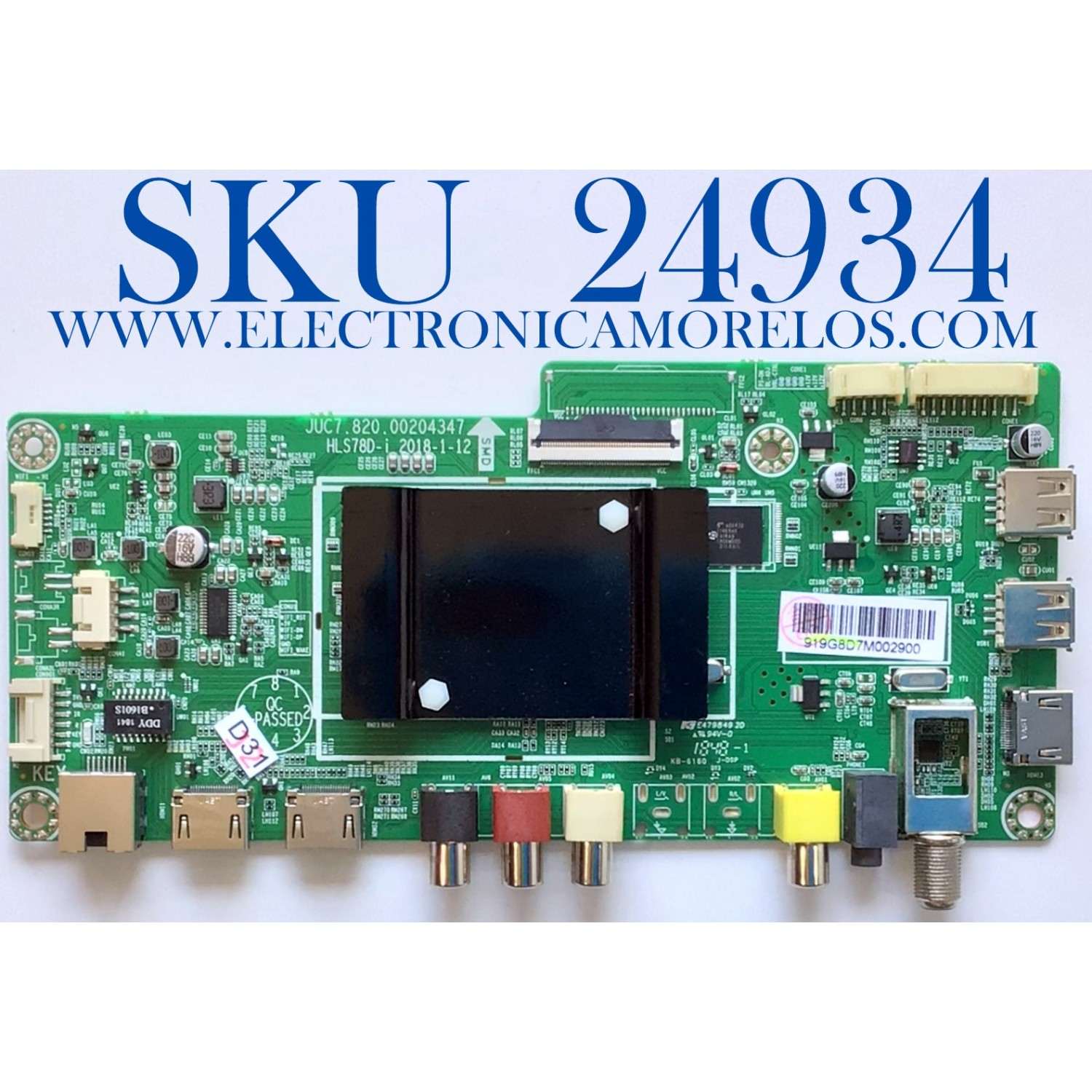 MAIN FUENTE PARA TV ELEMENT NUMERO DE PARTE 919G8D / JUC7.820.00204347  / HLS78D-i / 919G8D7M002900 / PANEL C500F18-E61-P / MODELO E2SW5018