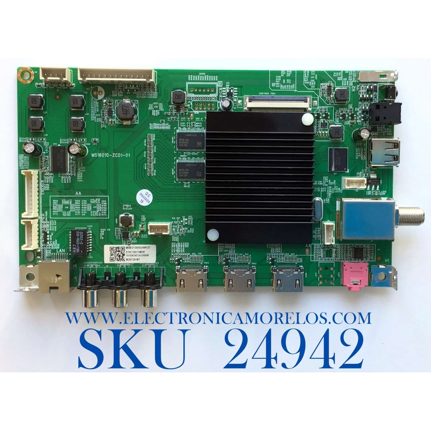 MAIN PARA TV ONN·ROKU TV 4K SMART TV (43) / NUMERO DE PARTE MS16010-ZC01-01 / 2E01413C0 / 515C16010M08 / PANEL´S LC430EGQ / V430DJ1-Q01 / T430QVN03.0 / MODELO 100012584 / ((NOTA IMPORTANTE:CHECAR QUE EL PANEL Y MODELO CORRESPONDA CON SU TELEVISION))