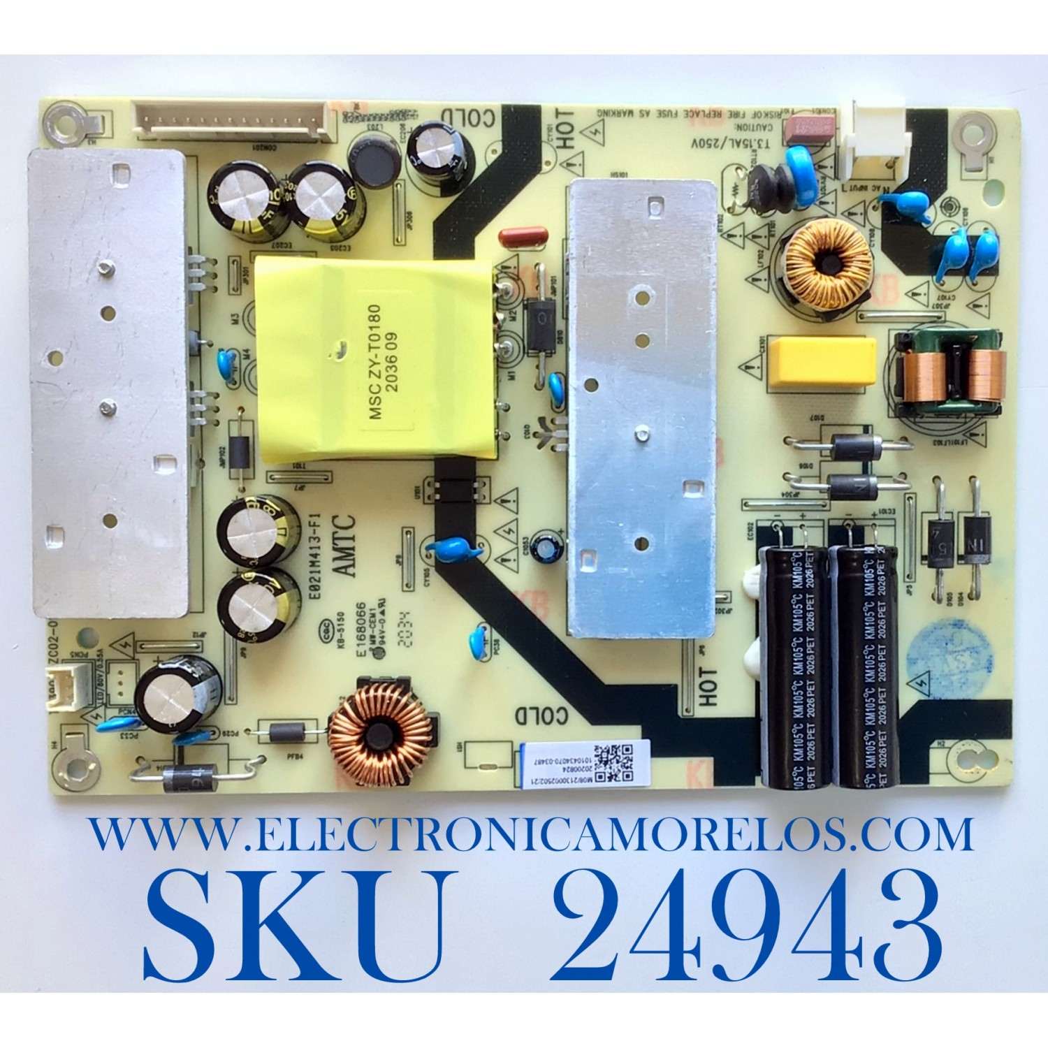 FUENTE DE PODER PARA TV ONN / NUMERO DE PARTE TV3903-ZC02-01 / E021M487-A2 / E021M413-F1 / E168066 / PANEL LC430EGQ / MODELOS 100012584 / LT-43MAW605 / ((NOTA IMPORTANTE:CHECAR QUE EL PANEL Y MODELO CORRESPONDA CON SU TELEVISION))