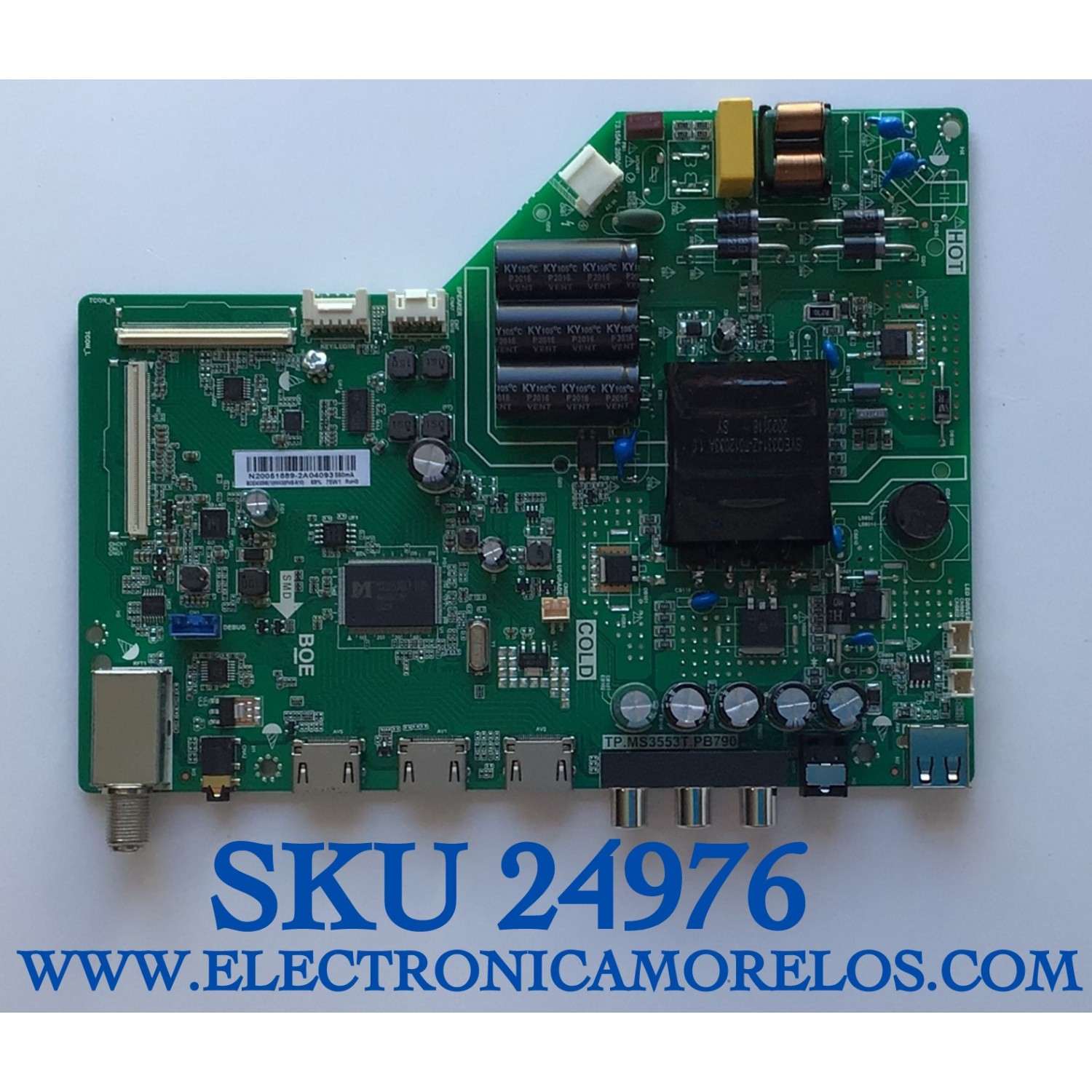 MAIN FUENTE PARA TV INSIGNIA NUMERO DE PARTE 60103-00599 / TP.MS3553T.PB790 / N20051889-2A04093 / 4300060334 / 54B620190218_095443 / PANEL BOEI430WU1-01 / MODELO NS-43D420NA20
