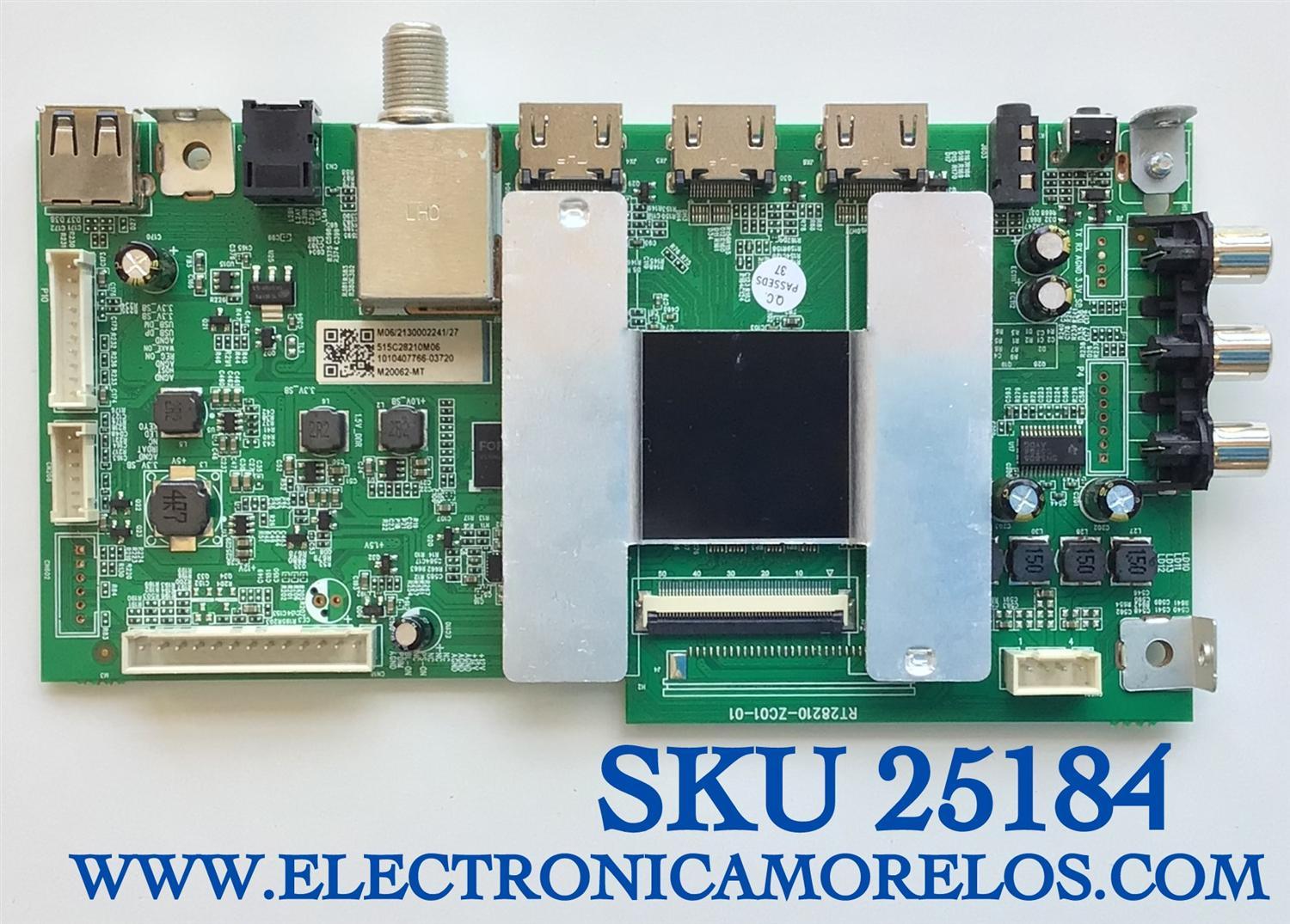 MAIN PARA TV ONN·ROKU TV FHD SMART TV (42) / NUMERO DE PARTE 515C28210M06 / RT28210-ZC01-01 / 2E02740A0 / KB6160A / E503744 / PANEL JE415D3HA0L / MODELO 100018254 / ((NOTA IMPORTANTE:CHECAR QUE EL PANEL Y MODELO CORRESPONDA CON SU TELEVISION))
