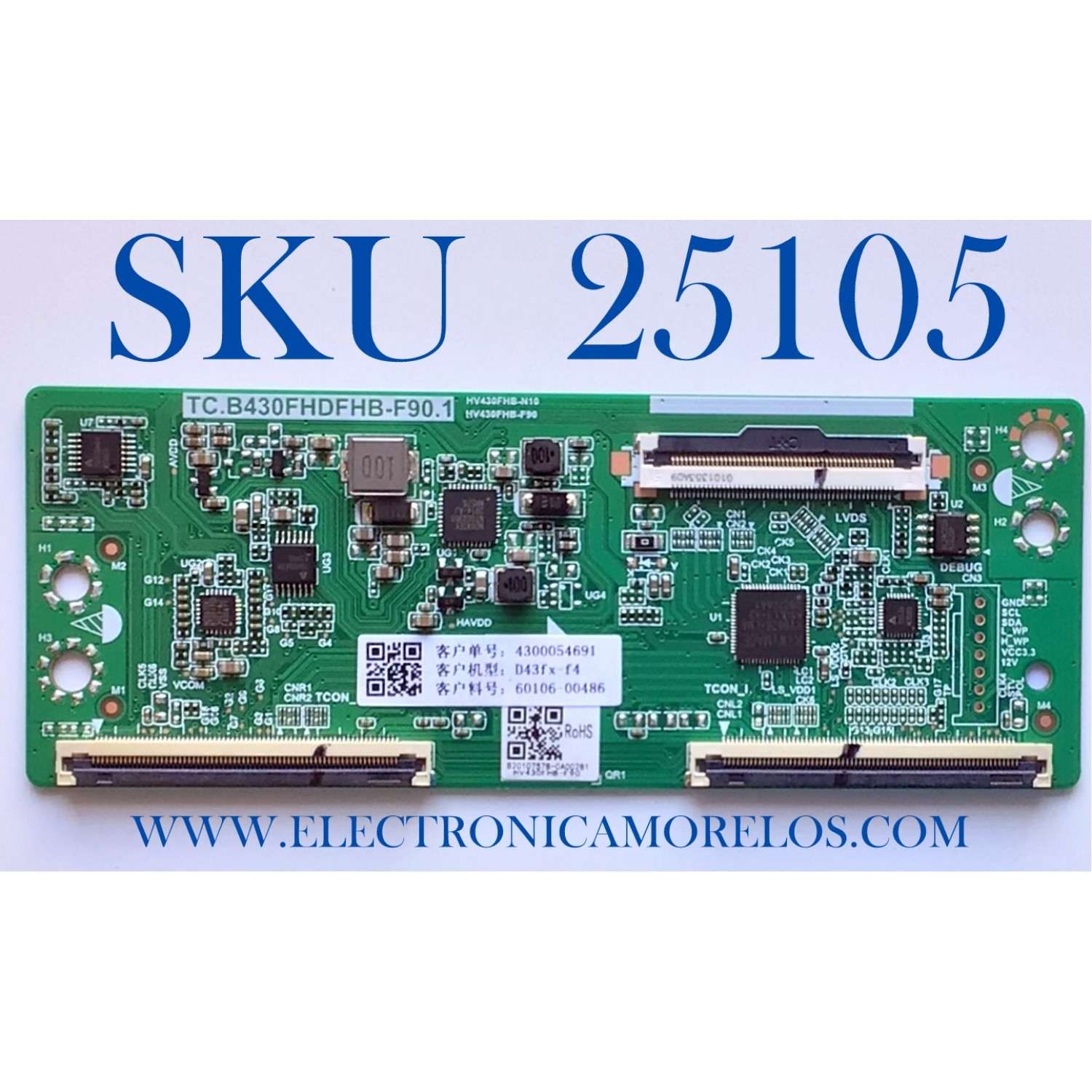 T-CON PARA TV VIZIO NUMERO DE PARTE 60106-00486 / TC.B430FHDFHB-F90.1 / 4300054691 / HV430FHB-N10 / HV430FHB-N90 / B20107578-0A00281 / PANEL  BOEI430WU1 / MODELO D43FX-F4 LBFVNXW