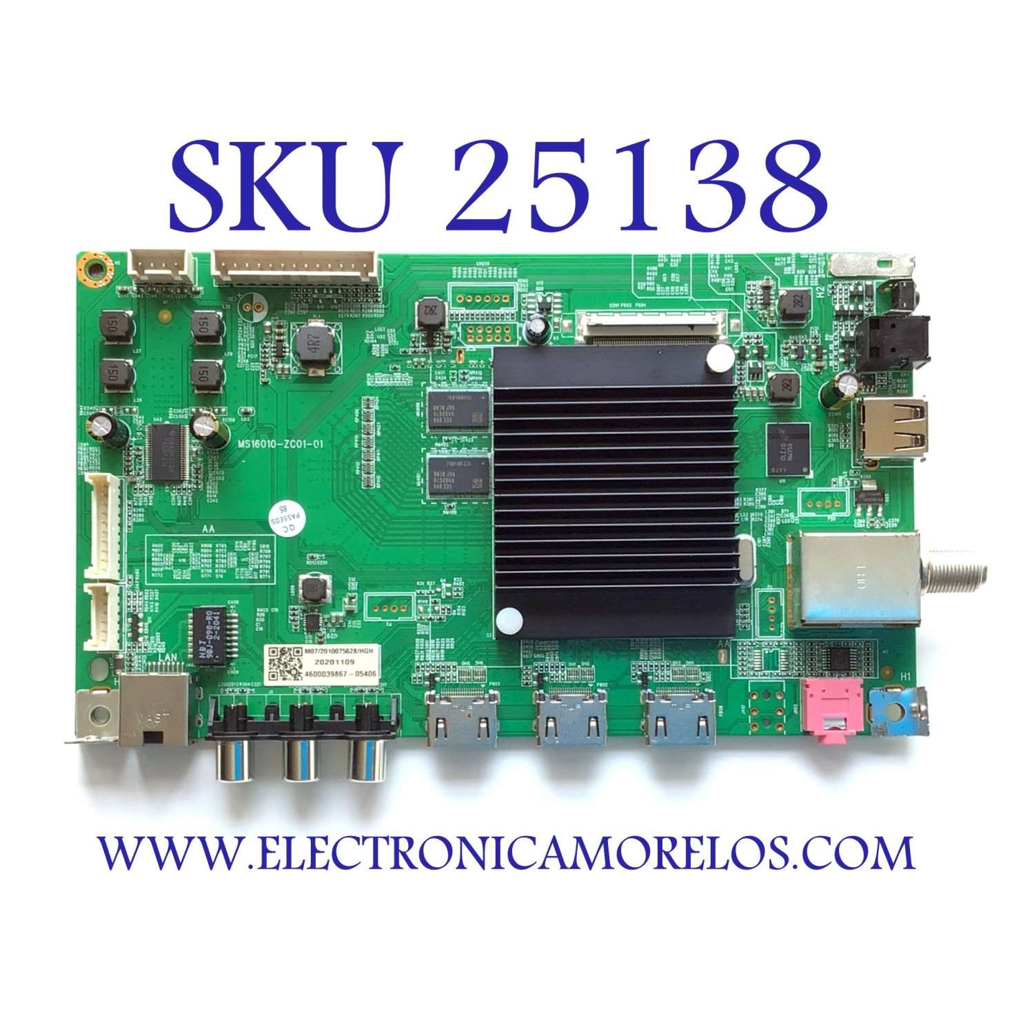 MAIN PARA TV JVC·ROKU TV 4K UHD SMART TV / NUMERO DE PARTE MS16010-ZC01-01 / 2E01413C0 / E503744 / KB6160A / 4600039867 / PANEL CC580PV7D / MODELO LT-58MAW705 / ((NOTA IMPORTANTE:CHECAR QUE EL PANEL Y MODELO CORRESPONDA CON SU TELEVISION))