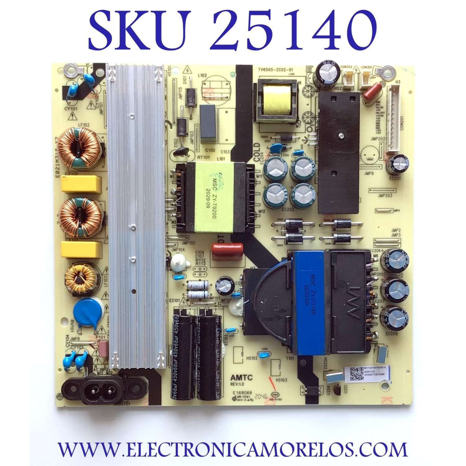 FUENTE DE PODER PARA TV JVC·ROKU TV 4K SMART TV / NUMERO DE PARTE TV6505-ZC02-01 / E021M315-X2 / 2010075628 / 20201115 / 1010457728 / MODELOS LT-58MAW705 / LT-65MAW705 / ((NOTA IMPORTANTE:CHECAR QUE EL PANEL Y MODELO CORRESPONDA CON SU TELEVISION))