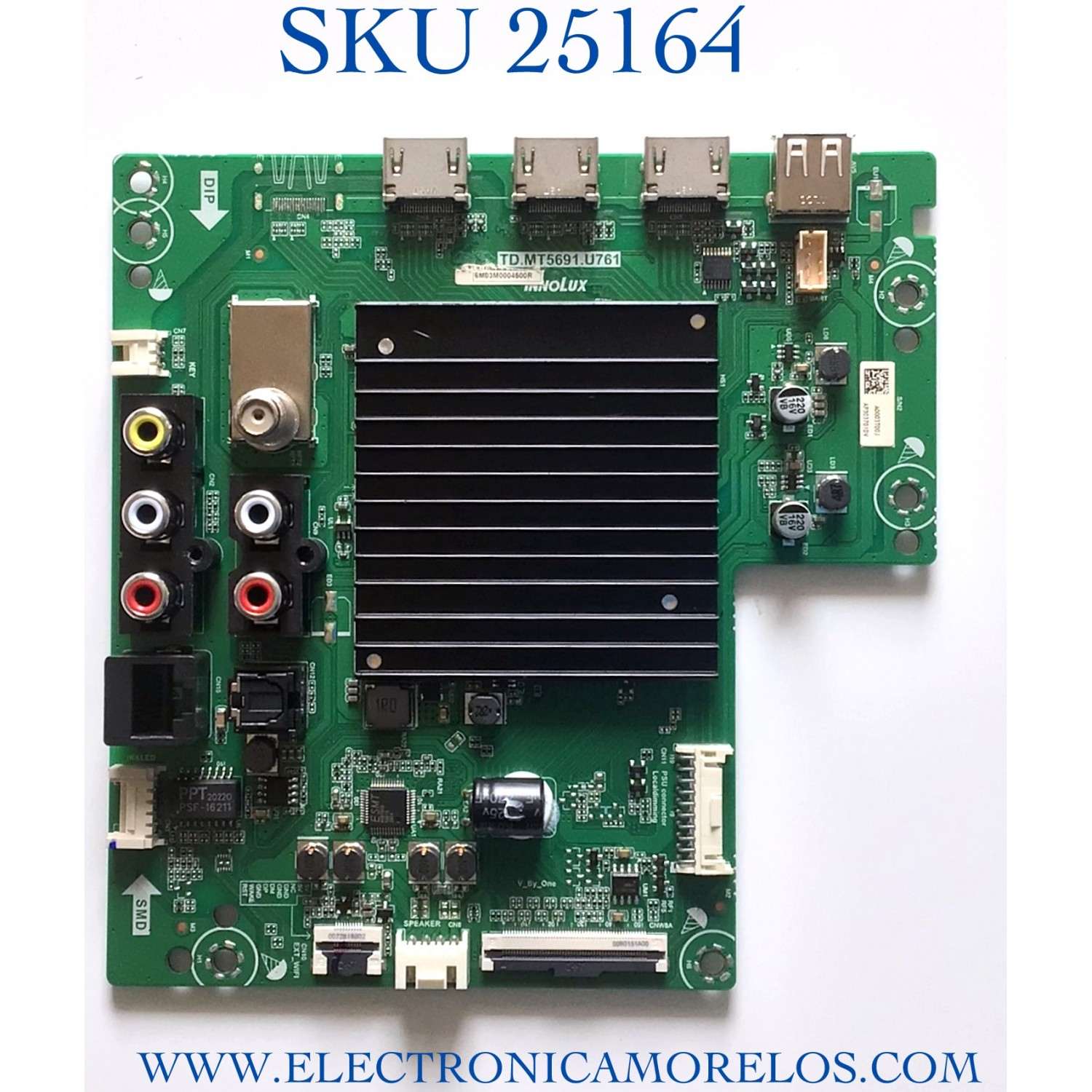 MAIN PARA TV VIZIO VIZIO 4K SMART TV / NUMERO DE PARTE 6M03M0004500R / TD.MT5691.U761 / 2605K20A0 / A0003T00J / PANEL V500DJ6-D03 REV.CB / MODELO V505-H9 / V505-H9 LINIZB / ((NOTA IMPORTANTE:CHECAR QUE EL PANEL Y MODELO CORRESPONDA CON SU TELEVISION))