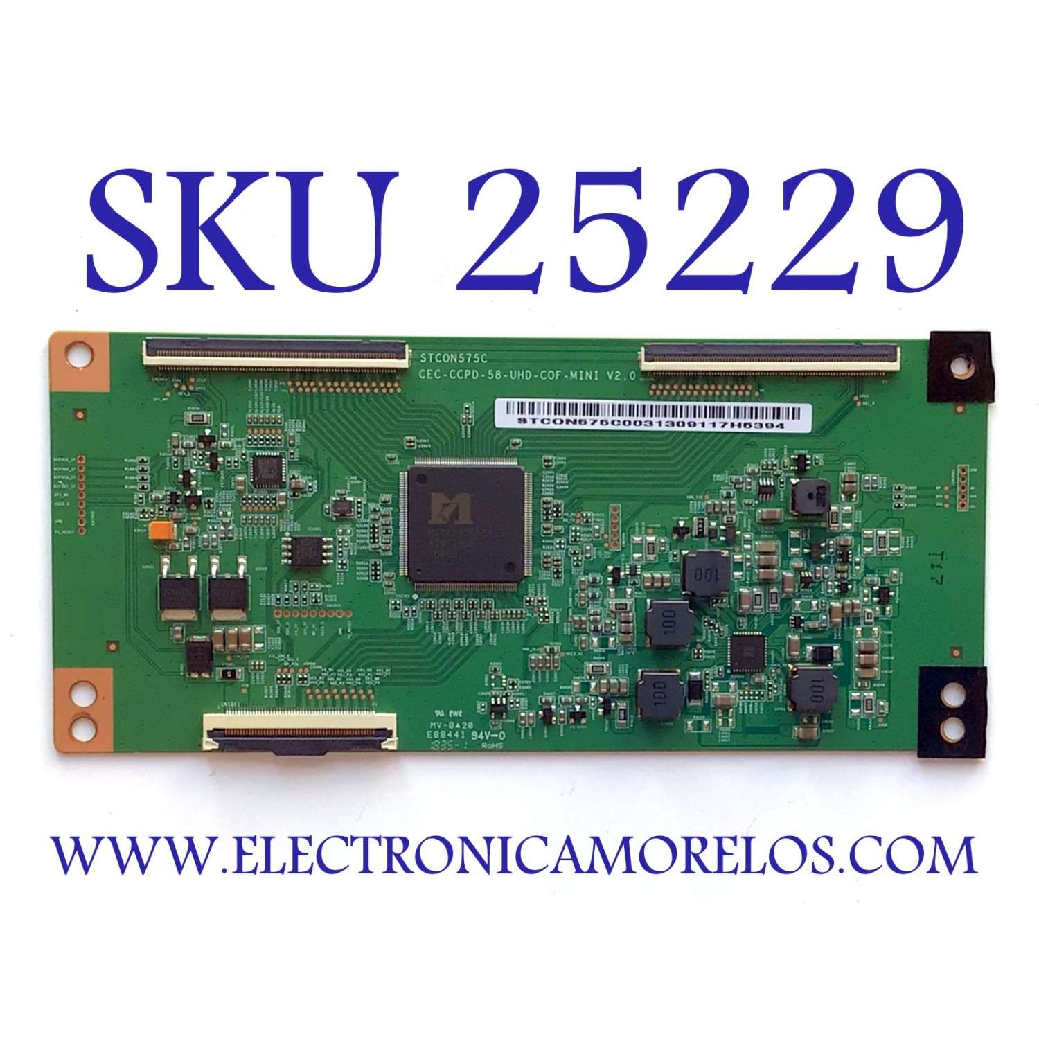 T-CON PARA TV POLAROID / NUMERO DE PARTE STCON575C / CEC-CCPD-58-UHD-COF-MINI V2.0 / CEC-CCPD-58-UHD-C0F / STCON575C00 / CEC-CCPD-58-UHD-C0F-MINI V2.0 / PANEL'S TPT580F2-PU1L.Q REV:S01Q / LK580PU1L02 / MODELOS 100005397 (58) / PTV58174KILLED