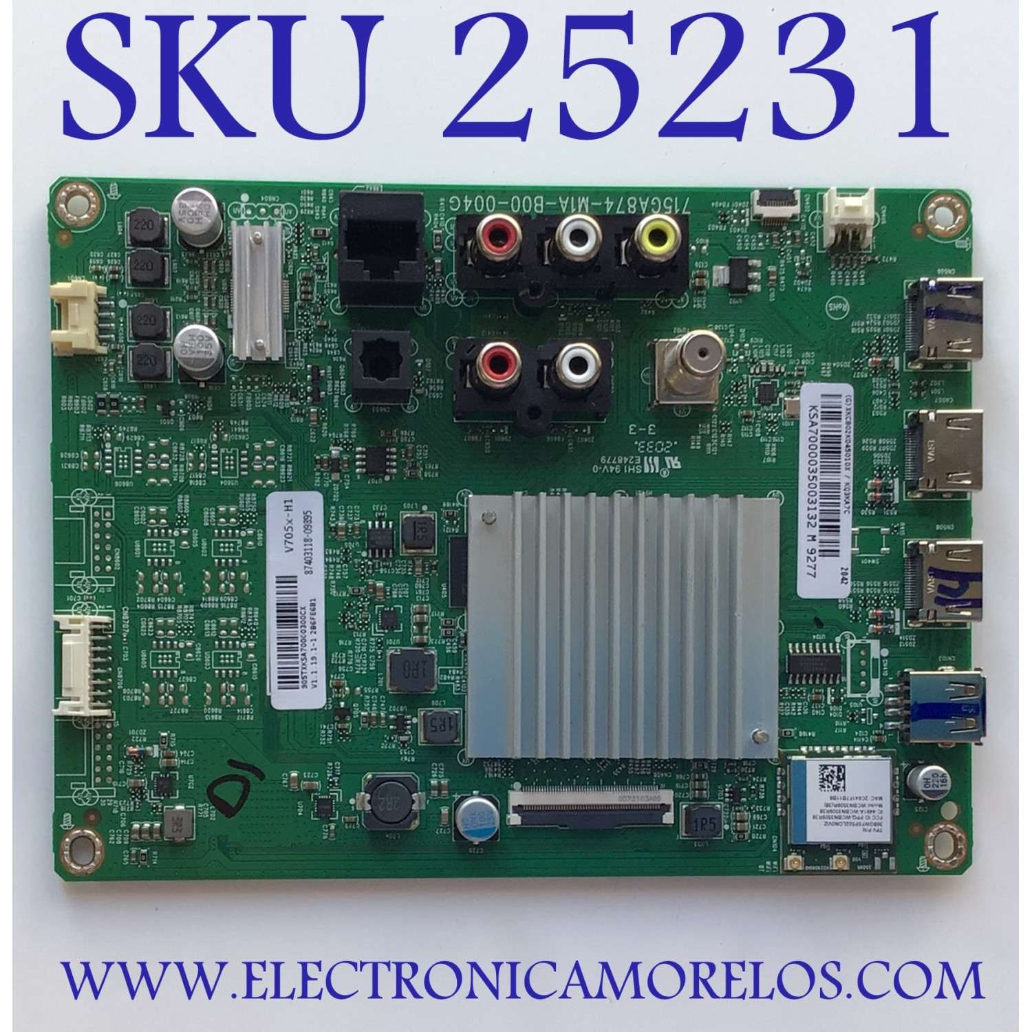 MAIN PARA SMART TV VIZIO / NUMERO DE PARTE XKCB02K045 / 715GA874-M14-B00-004G / 905TXKSA700 / (G) XKCB02K045010X / (G) XKCB02K045010X / 87403118 / PANEL TPV700B5-U2T01.D REV:S02L / DISPLAY T550QVN05.7 / MODELOS V705X-H1 / V705X-H1 LTCHC1AW