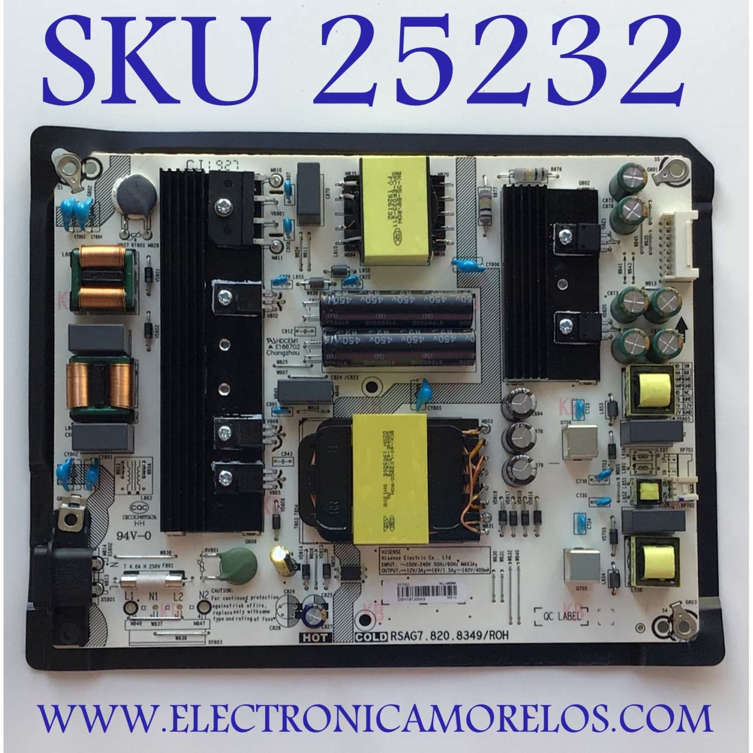  FUENTE PARA TV HISENSE NUMERO DE PARTE 257052 / RSAG7.820.8349/ROH / HLL-4465WK / DSH197J00AS / MODELO 58R6E