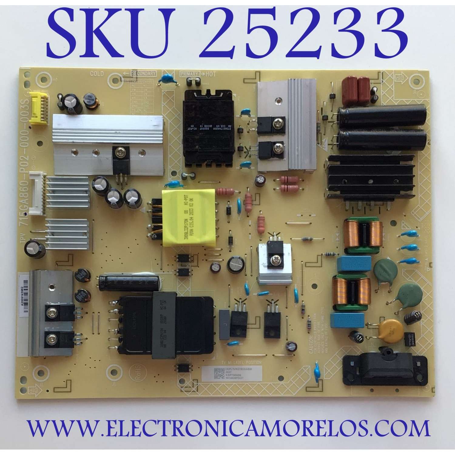 FUENTE DE PODER PARA TV VIZIO / NUMERO DE PARTE PLTVKO181XABM / 715GA860-P02-000-003S / (X)PLTVKO181XABM / KSP700606 / 5014828P0437 / A2009143962 / PANEL TPV700B5-U2T01.D   REV:S02L / MODELOS V705X-H1 / V705X-H1  LTCHC1AW