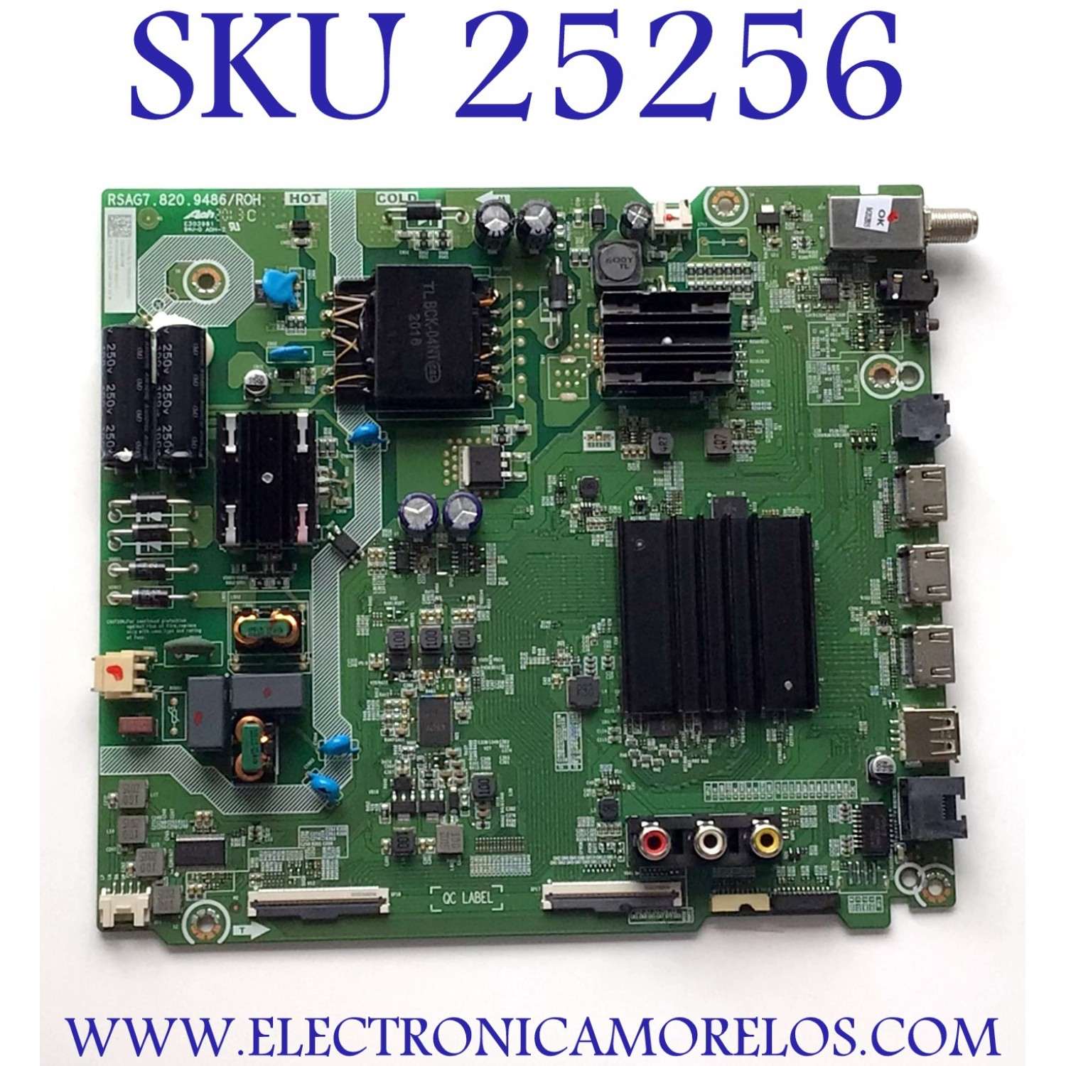 MAIN FUENTE (COMBO) PARA HISENSE·ROKU TV 4K·UHD·HDR / NUMERO DE PARTE 270482 / RSAG7.820.9486/ROH / 262577 / HU43A6109FUWR / PANEL HD425X1U81-T0L3\S1\GM\ROH / DISPLAY ST4251D01-3 VER.2.1 / MODELO 43R6E3 - Imagen 1