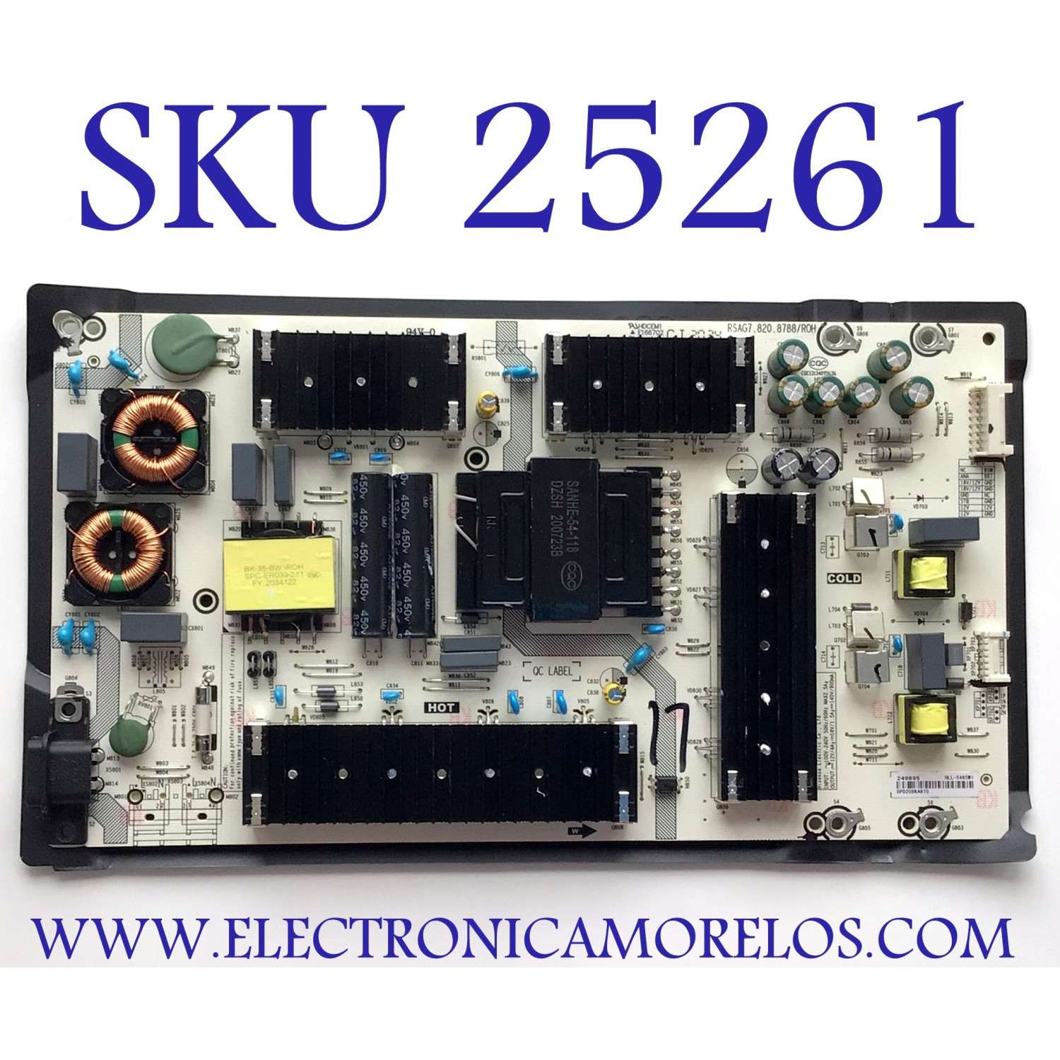 FUENTE PARA TV HISENSE NUMERO DE PARTE 249895 / RSAG7.820.8788/ROH / HLL-5465WI / DPD209KA6T0 / PANEL HD650S1U71-K1/S0/6M/ROH / MODELO 65R6E1