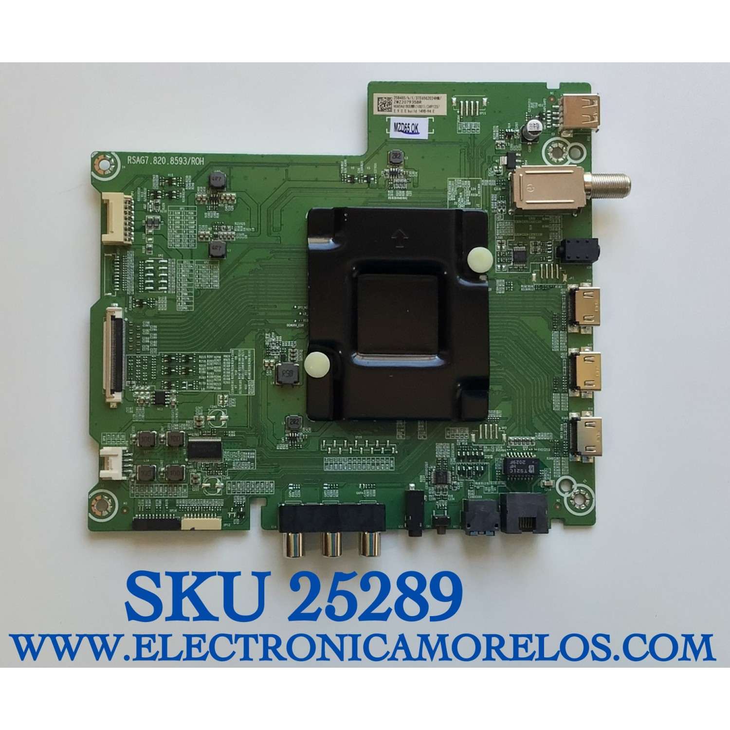 MAIN PARA TV HISENSE NUMERO DE PARTE 258485 / RSAG7.820.8593/ROH / 3TE65G2021HM / ZMZ2079358R / HU65A6180UWR(1001) / 249123 / PANEL HO650S107L-K1/CKS3A/ROH / DISPLAY HV650QUB-F90 / MODELO 65R6E1
