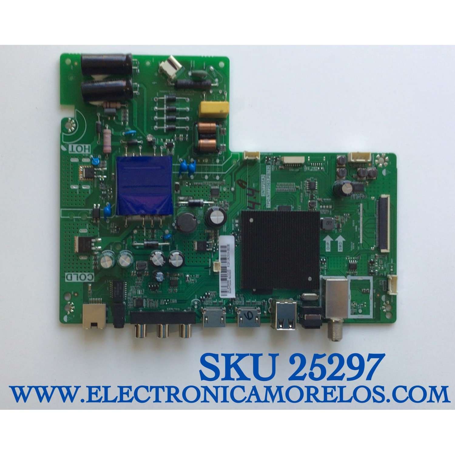  MAIN FUENTE PARA TV PANASONIC / SVSNT72A04-MA200CK / 3NT725A2 / TPD.NT72563.PB782 / V8-NT563NA-LF1V142 / MIDF136291A-00238 / MODELO 32'' / ESTA TARJETA ES CHINA Y ES UTILIZADA EN DIFERENTES MARCAS Y MODELOS / ENTRAR A DESCRIPCIÓN DEL PRODUCTO