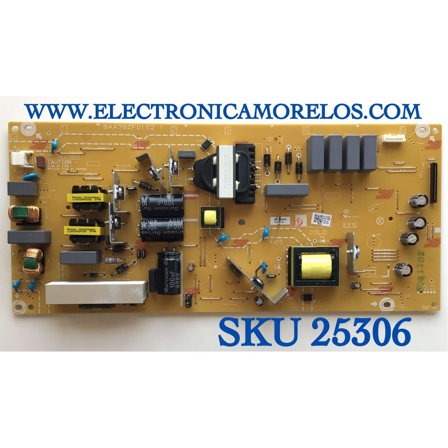 FUENTE PARA TV PHILIPS NUMERO DE PARTE AB78SMPW / BAA78ZF0102 1 / 7305141 / 181110P5A / AB78S-MPW / E7305141 / MODELO 65PFL5602/F7