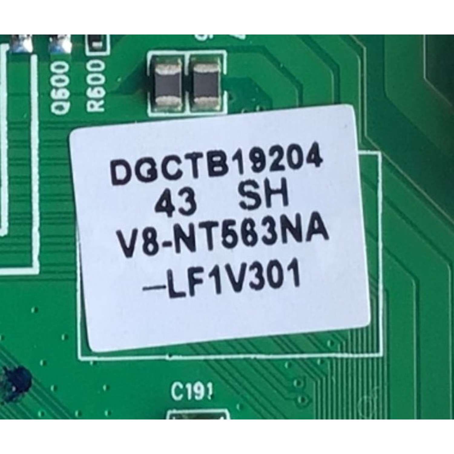 MAIN FUENTE PARA TV TCL / NUMERO DE PARTE DGCTB19204 / 40-3NT63M-MAB2HG / V8-NT563NA-LF1V301 / 20190117 / T8-3NT7201-MA200AA / MODELO DE 43'' - Imagen 2