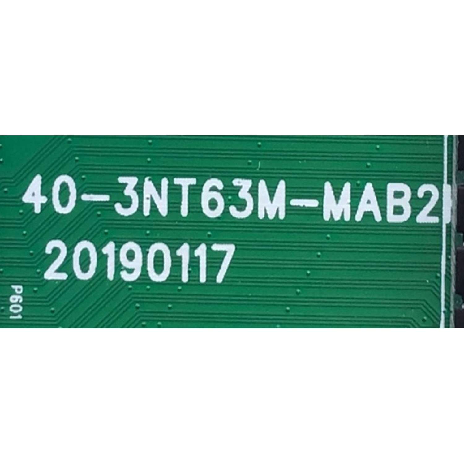 MAIN FUENTE PARA TV TCL / NUMERO DE PARTE DGCTB19204 / 40-3NT63M-MAB2HG / V8-NT563NA-LF1V301 / 20190117 / T8-3NT7201-MA200AA / MODELO DE 43'' - Imagen 3