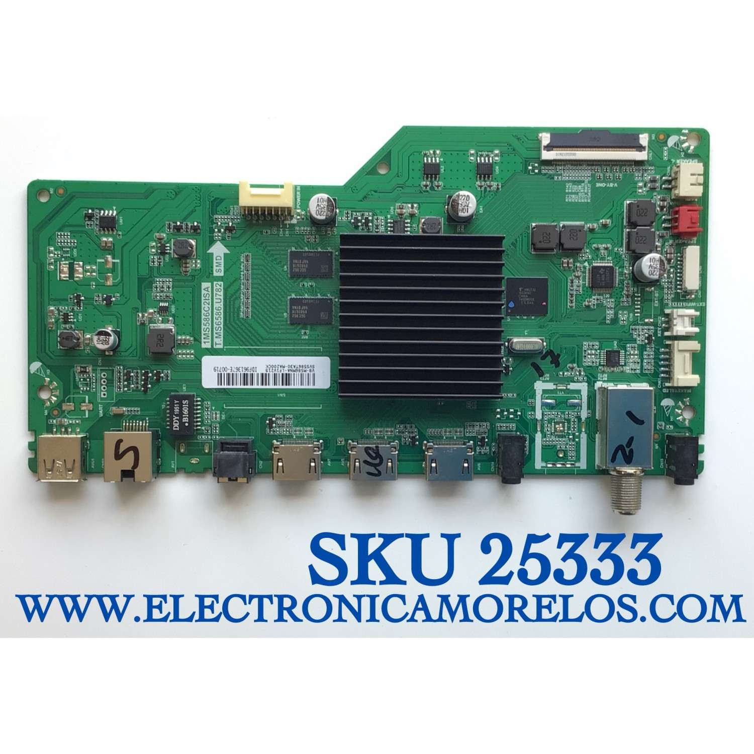 MAIN PARA TV JVC / SVS586TA30-MA200CK / 1MS586C2ISA / T.MS6586.U782 / V8-MS86MNA-LF1V219 / IDF961367E-00719 / ESTA TARJETA ES CHINA Y ES UTILIZADA EN DIFERENTES MARCAS Y MODELOS / ENTRAR A DESCRIPCIÓN DEL PRODUCTO 