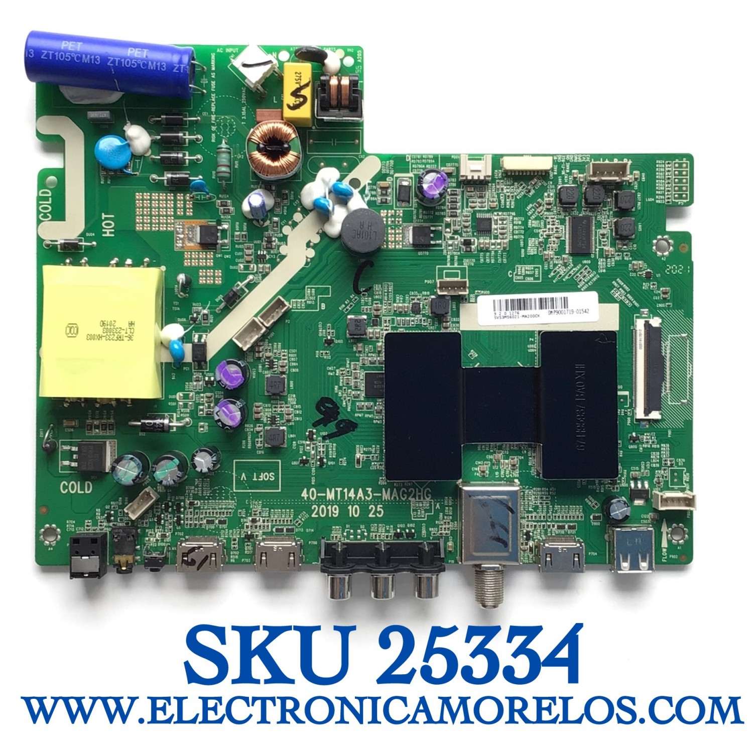 MAIN FUENTE PARA TV TCL / NUMERO DE PARTE SVS3MS6021-MA200CK / DMP9001719-01542 / 40-MT14A3-MAG2HG / ESTA TARJETA ES CHINA Y ES UTILIZADA EN DIFERENTES MARCAS Y MODELOS / ENTRAR A DESCRIPCIÓN DEL PRODUCTO 