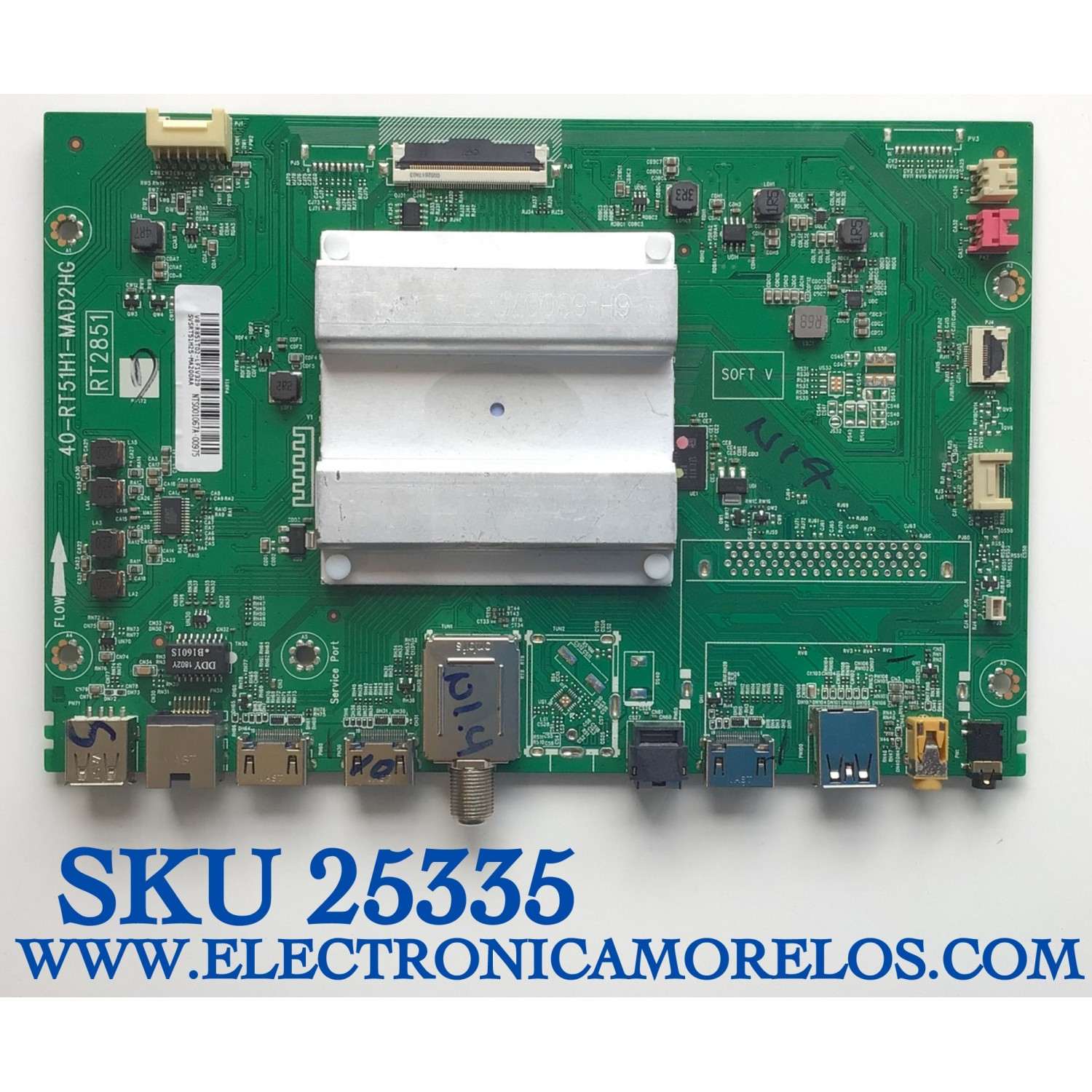 MAIN PARA TV TCL / NUMERO DE PARTE SVSRT51H25-MA200AA / 40-RT51H1-MAD2HG / RT2851 / V8-R851T02-LF1V329 / NTS001067A / ESTA TARJETA ES CHINA Y ES UTILIZADA EN DIFERENTES MARCAS Y MODELOS / ENTRAR A DESCRIPCIÓN DEL PRODUCTO